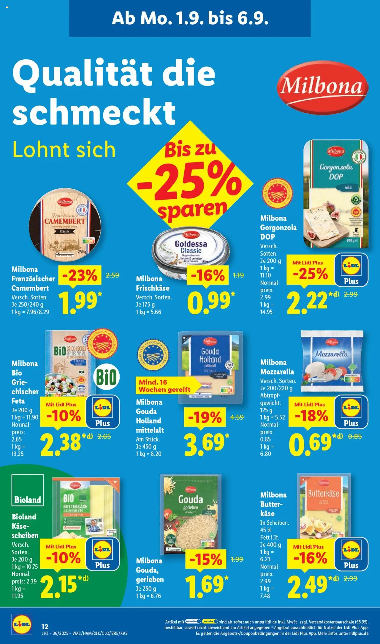 Lidl Prospekt Lüchow	 - gültig ab dem 01.09.2025 | Seite: 22 | Produkte: Gewicht, Feta, Butter, Frischkase