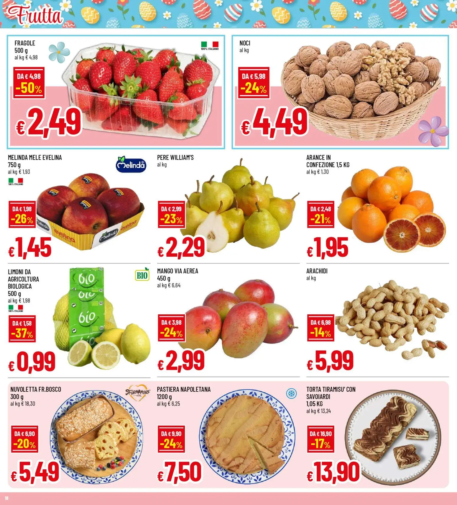 Volantino Galassia del 23.03.2026 | Pagina: 18 | Prodotti: Arance, Fragole, Torta, Arachidi