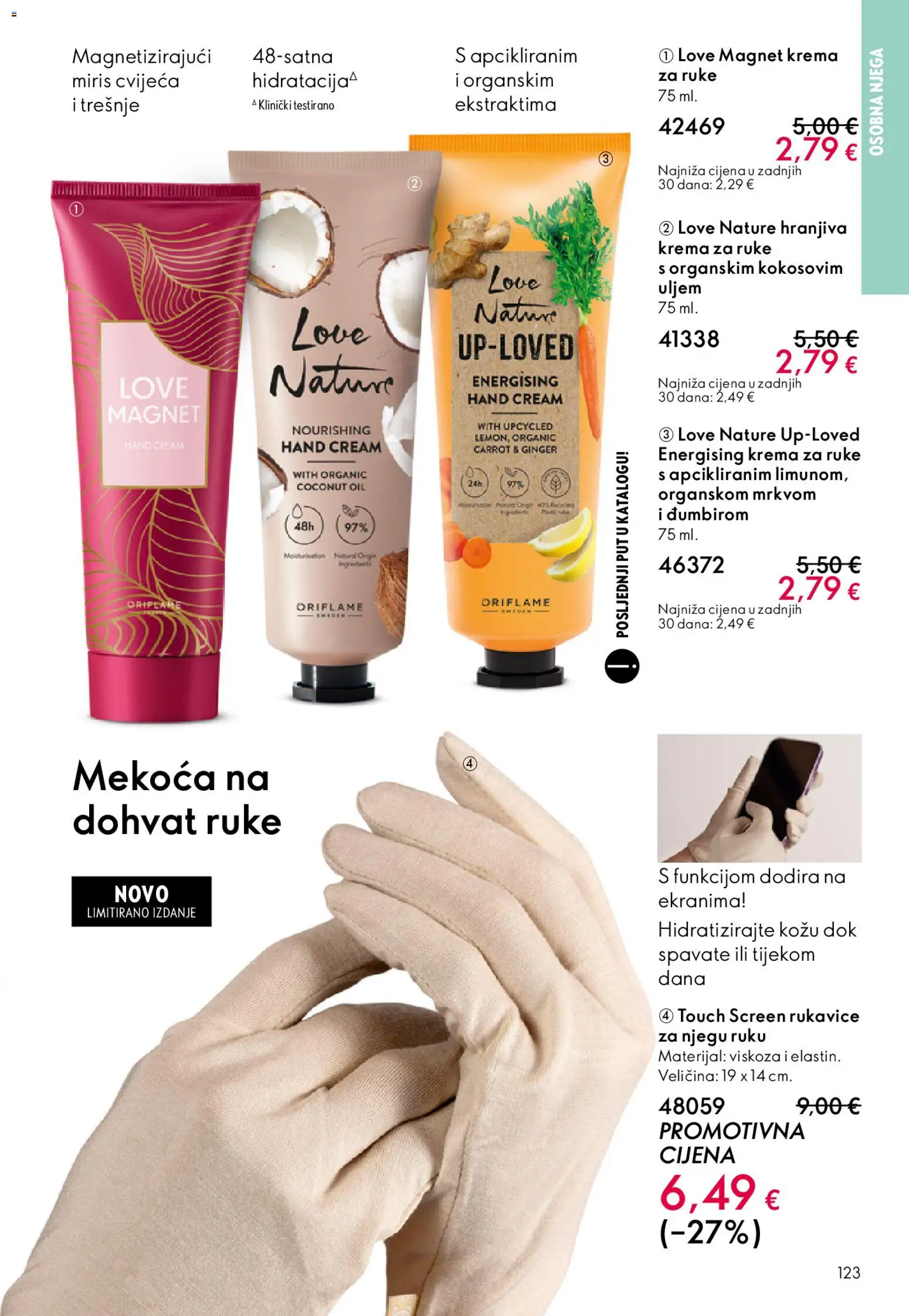 Oriflame katalog | vrijedi od 22.04.2026 | Stranica: 123 | Proizvodi: Miris, Krema za ruke, Krema, Rukavice