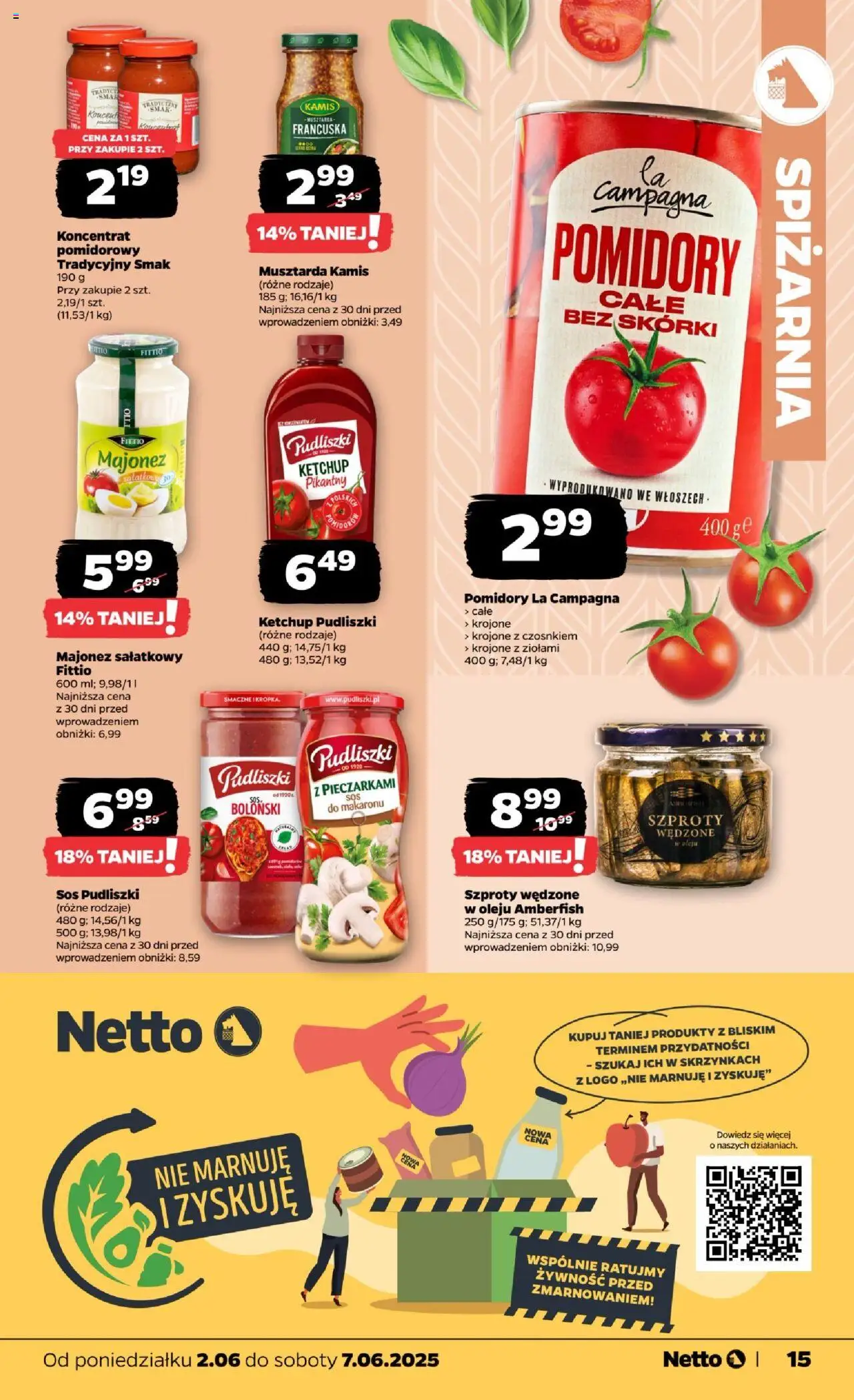 Netto gazetka - Spożywcza od 02.06.2025 | Strona: 15 | Produkty: Musztarda, Pomidory, Majonez, Sos