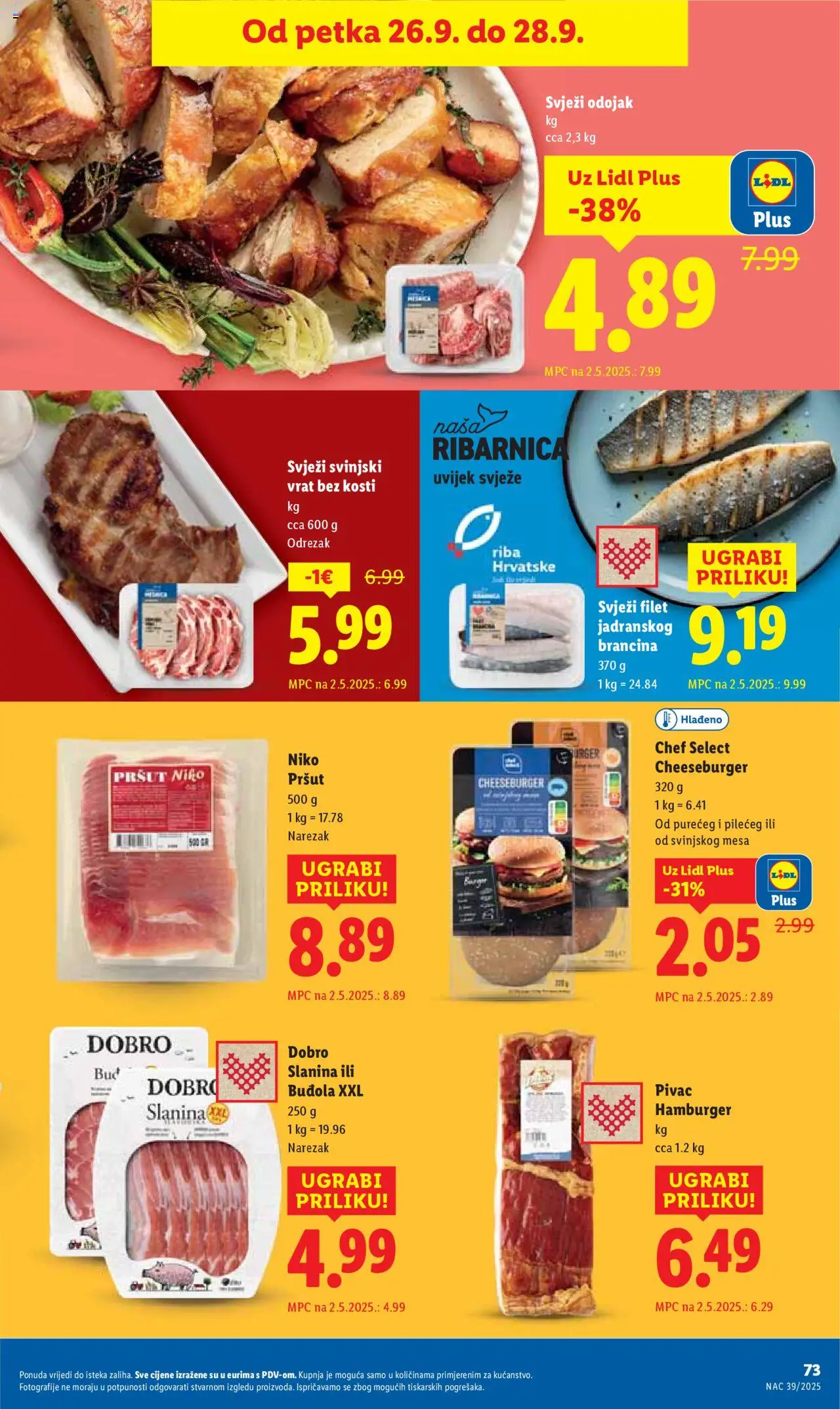 Lidl katalog | vrijedi od 22.09.2025 | Stranica: 73 | Proizvodi: Svinjski vrat, Narezak, Buđola, Slanina