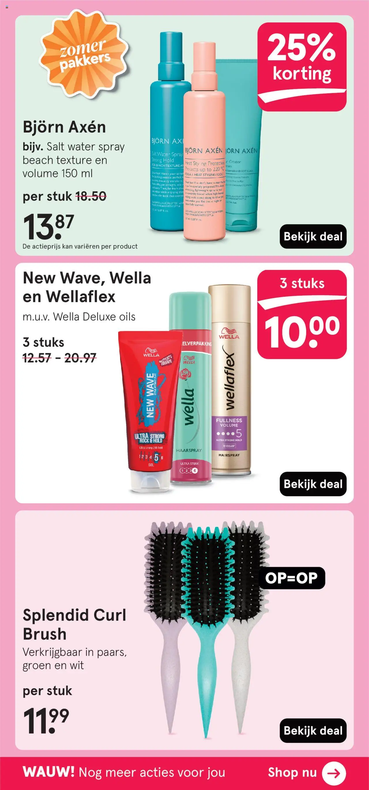  | Pagina: 22 | Producten: Kan, Festék, Haarspray, Pin