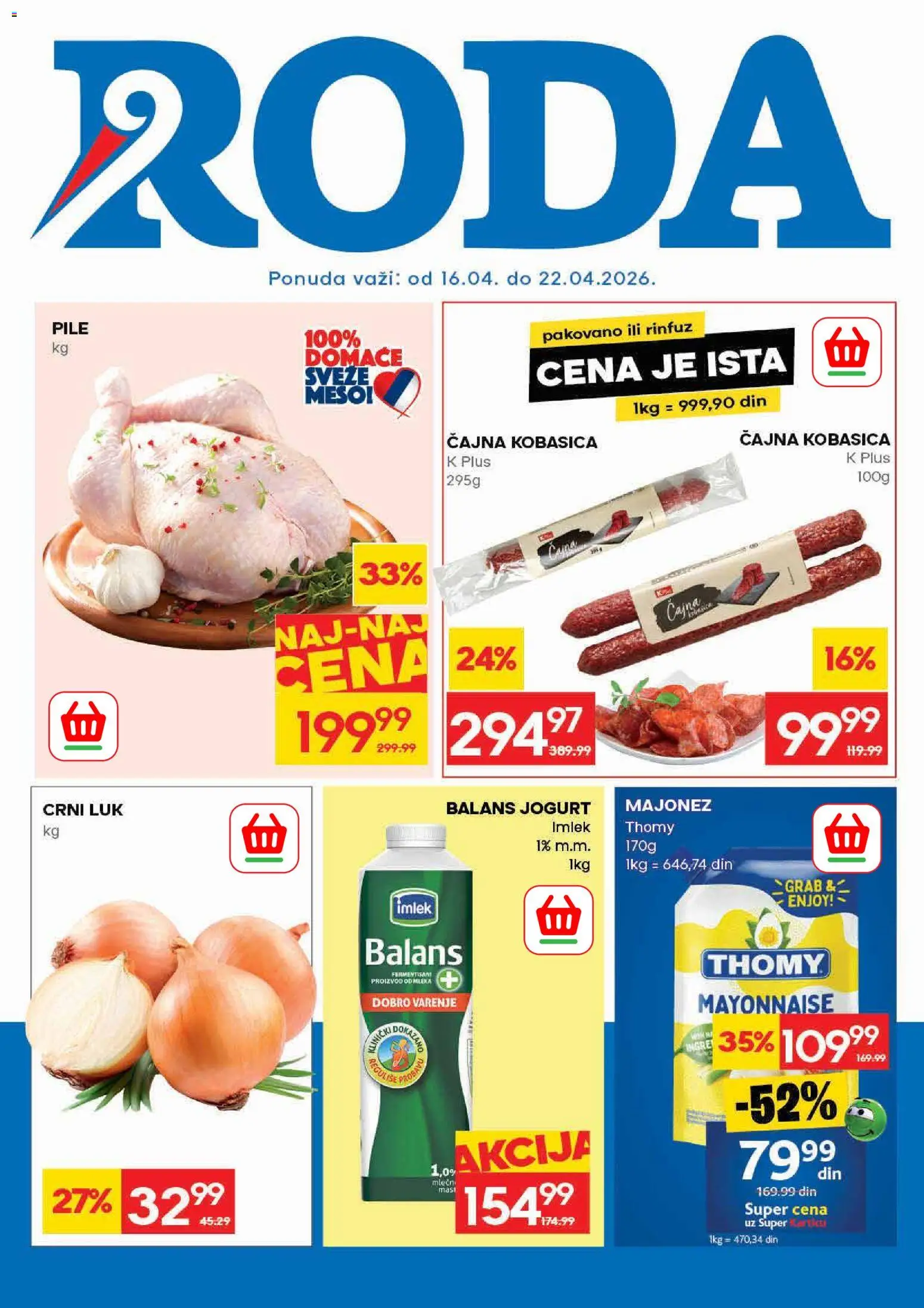 Roda katalog - važi od 16.04.2026 | Strana: 1 | Proizvode: Majonez, Crni luk, Pile, Jogurt