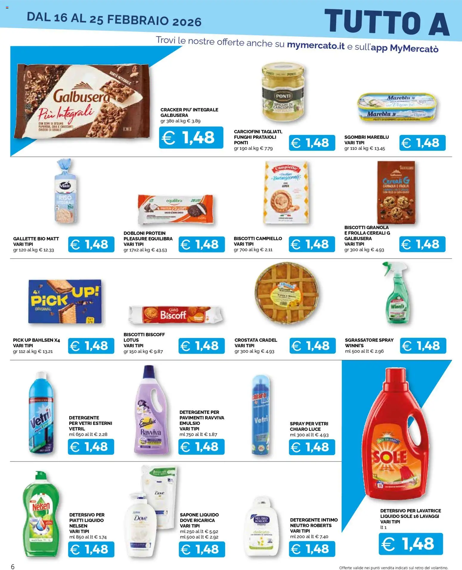 Volantino Mercatò del 16.02.2026 | Pagina: 6 | Prodotti: Riso, Biscotti, Funghi, Lavatrice