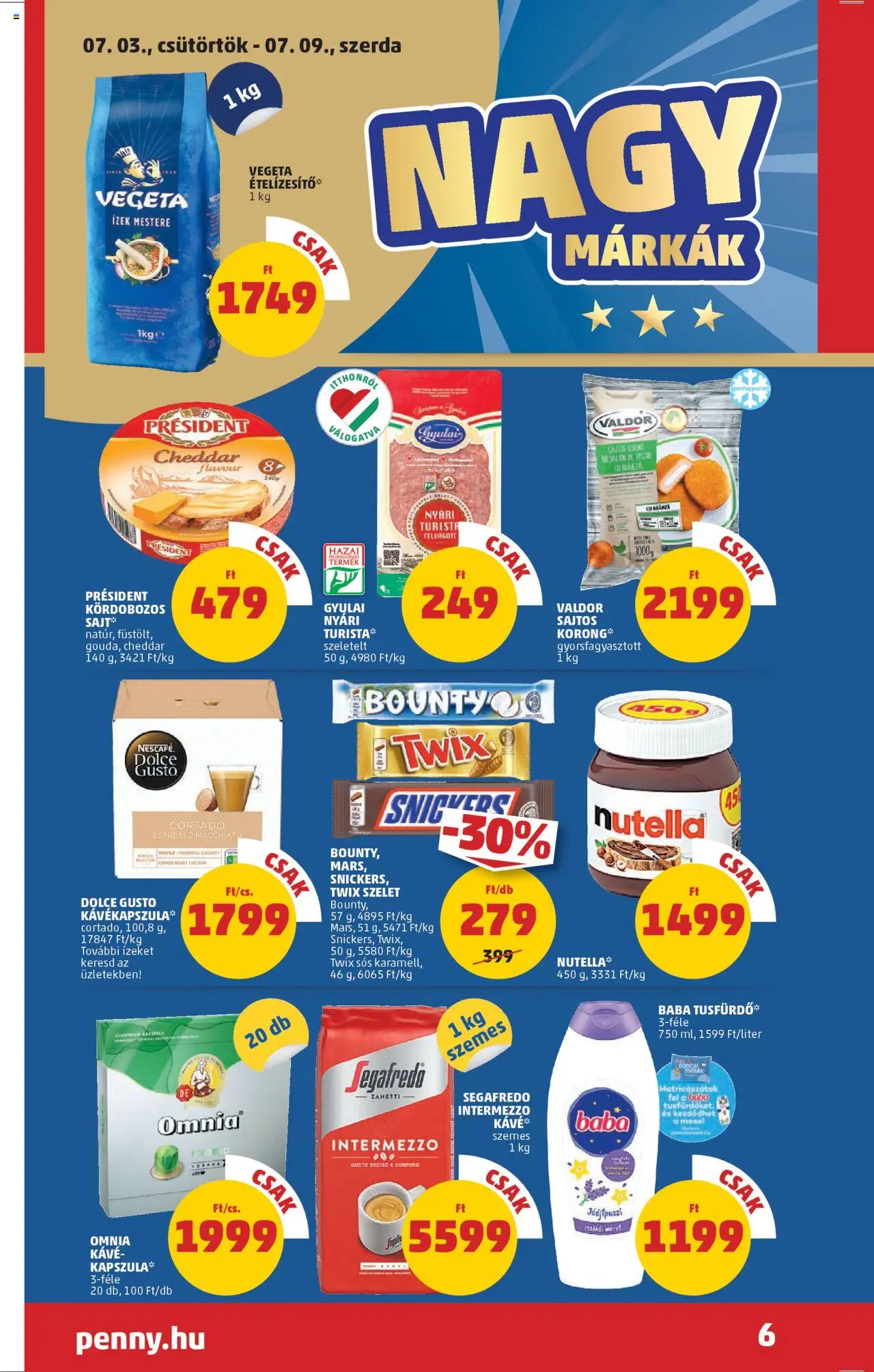 PENNY akciós ujság - amely érvényes a következő dátumtól: 03.07.2025 | Oldal: 8 | Termékek: Vegeta, Kávékapszula, Nutella, Tusfürdő