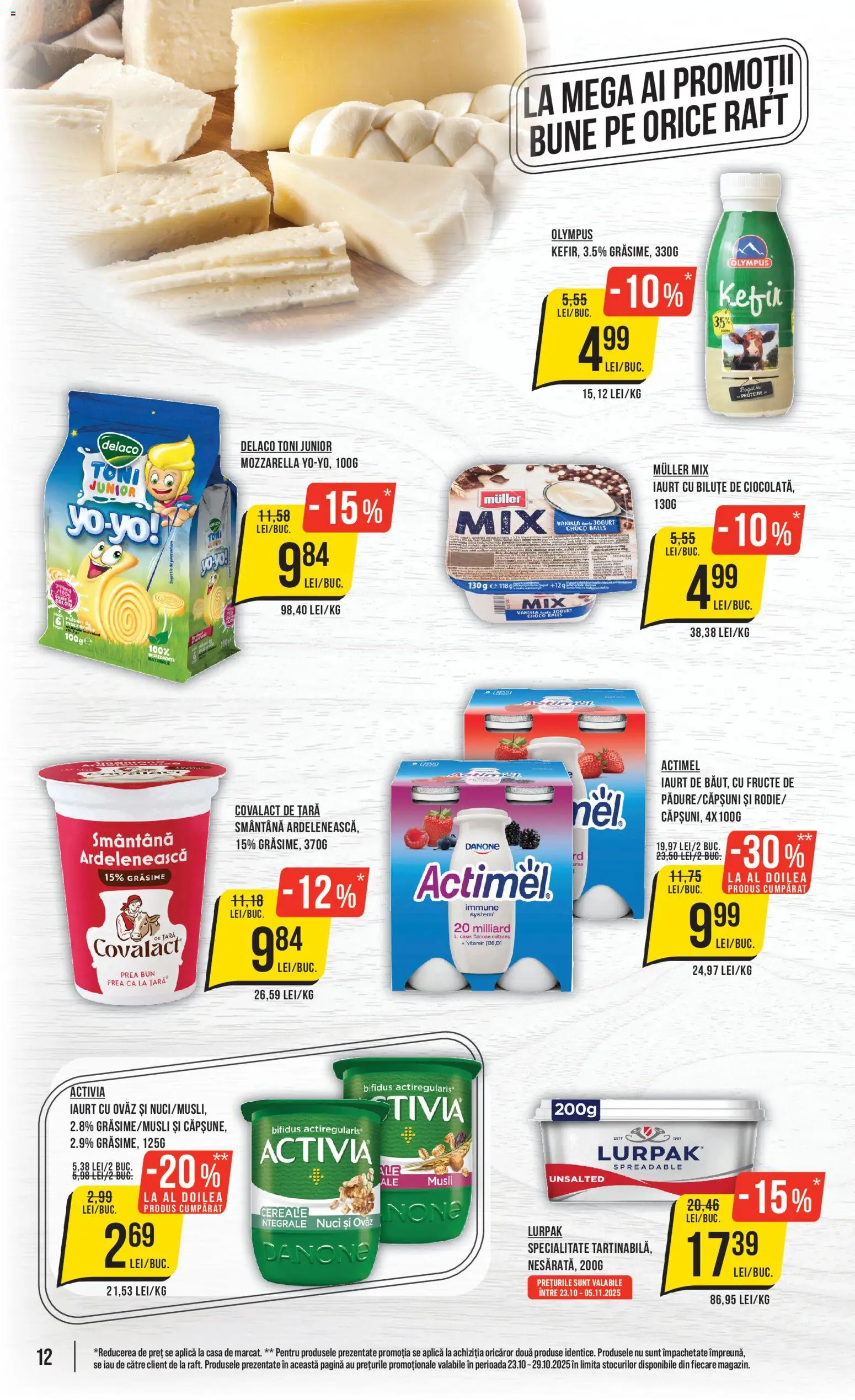 Noul catalog Mega Image – valabil de la 23.10.2025 | Pagină: 12 | Produse: Raft, Tırnak makası, Kefir, Cereale
