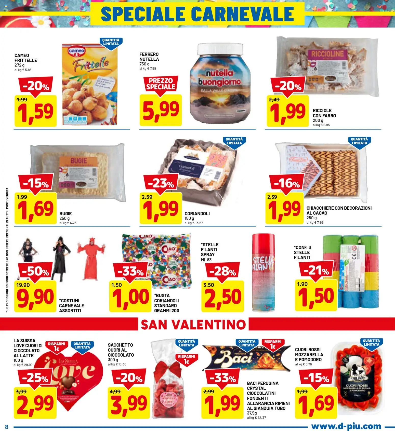 Volantino D Più del 12.02.2026 | Pagina: 8 | Prodotti: Cioccolato, Latte, Nutella, Farro