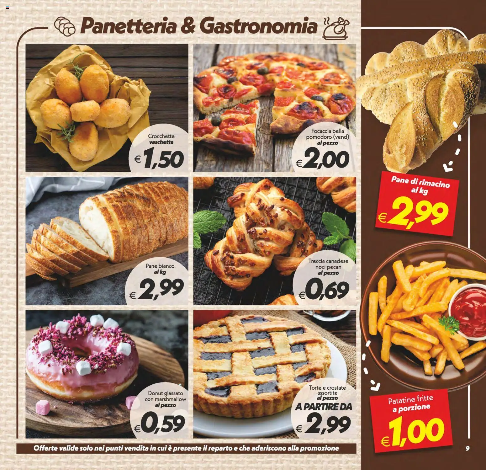 Volantino SuperConveniente del 24.10.2025 | Pagina: 9 | Prodotti: Pane, Focaccia, Noci, Crocchette