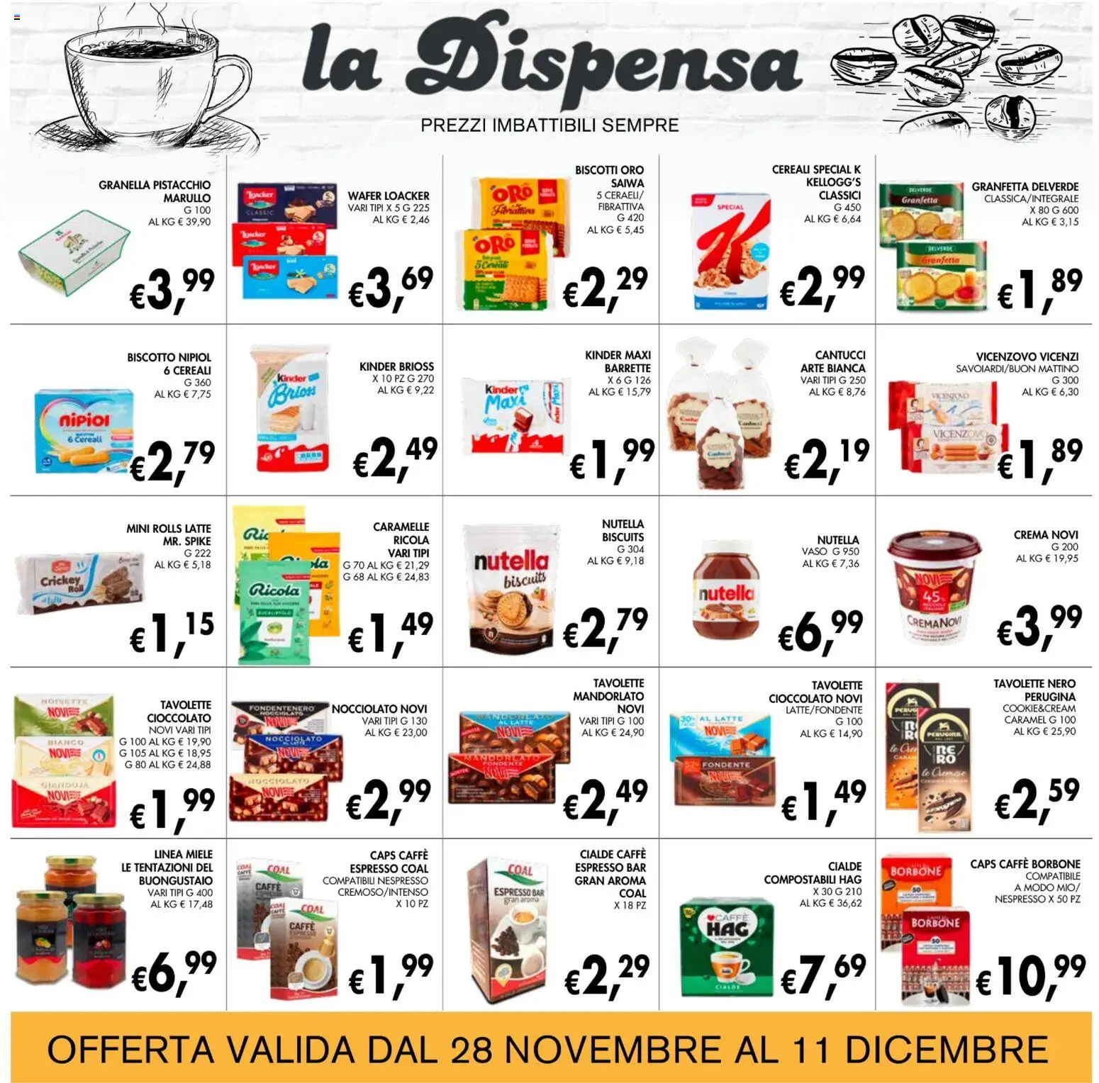Volantino Coal del 28.11.2025 | Pagina: 16 | Prodotti: Cioccolato, Caramelle, Latte, Vaso