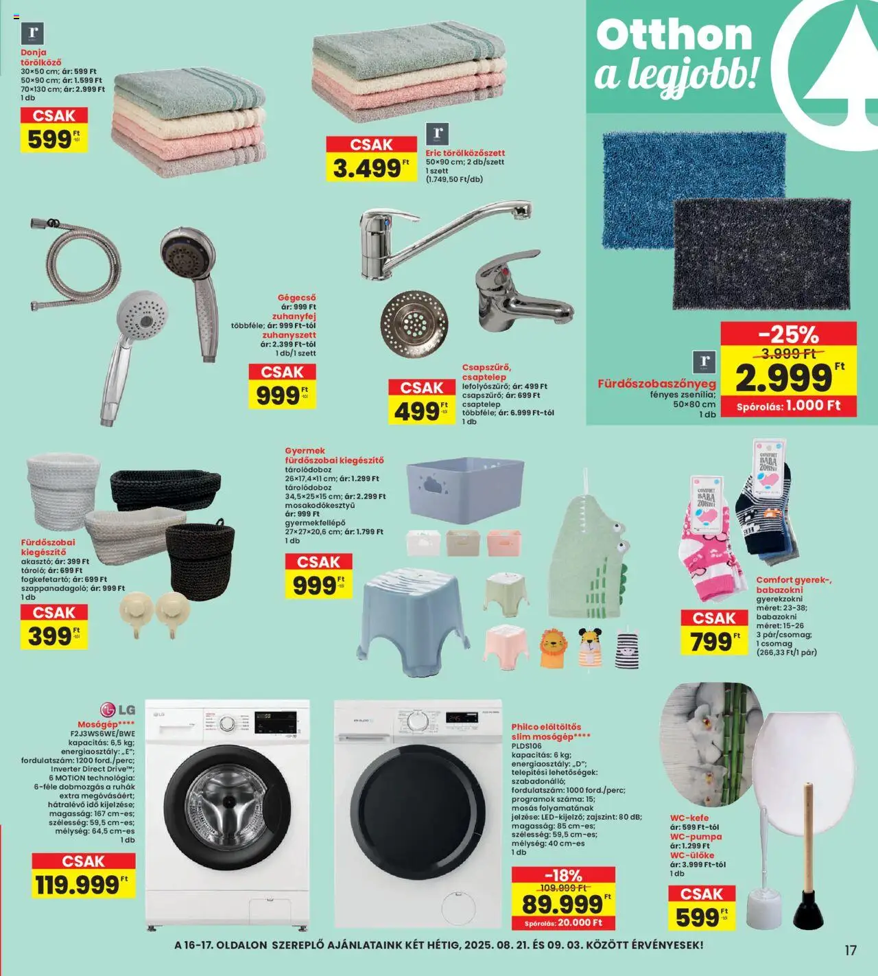 Interspar akciós ujság - amely érvényes a következő dátumtól: 21.08.2025 | Oldal: 17 | Termékek: Törölköző, Mosógép, Tárolódoboz, Fürdőszobaszőnyeg