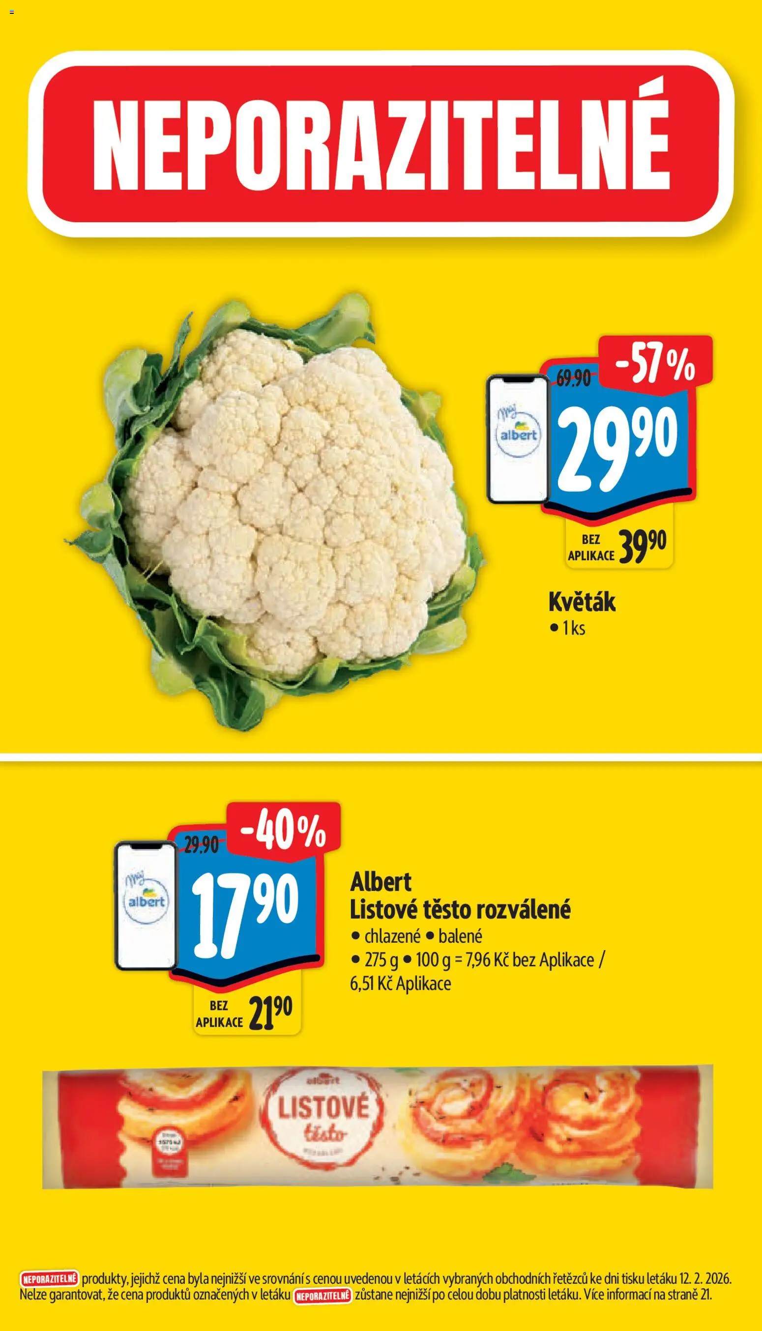 Albert leták - Supermarket od 18.02.2026 | Strana: 4 | Produkty: Květák, Listové těsto, Listové těsto rozválené, Těsto