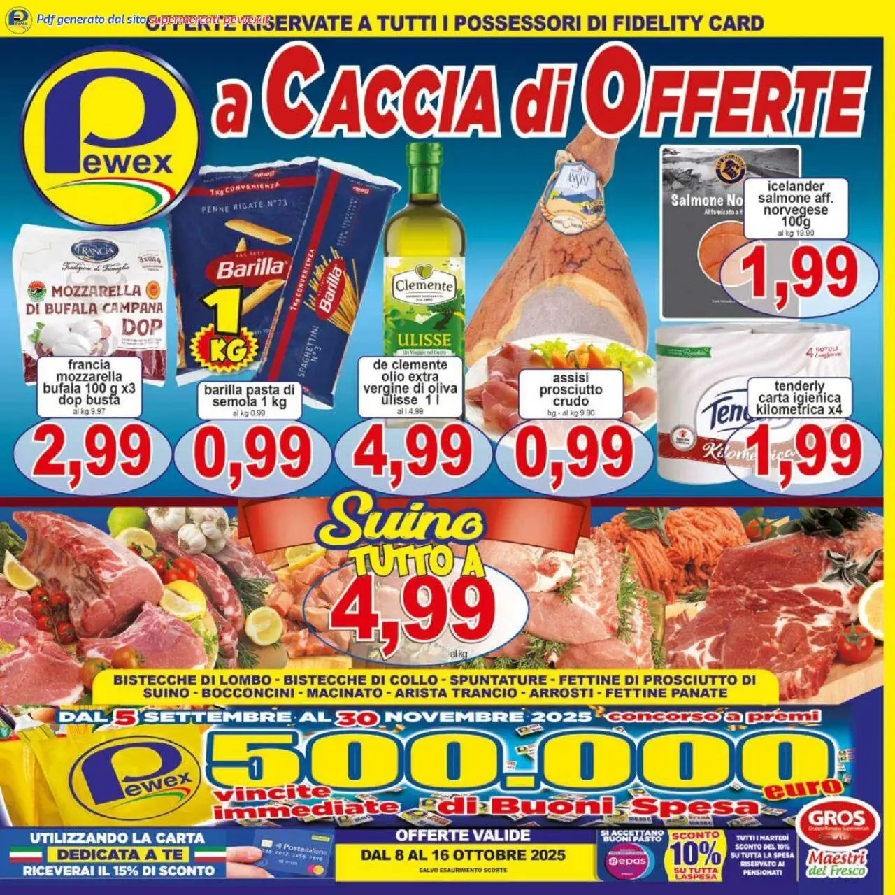 Volantino Pewex del 08.10.2025 | Pagina: 1 | Prodotti: Carta igienica, Suino, Olio, Pasta