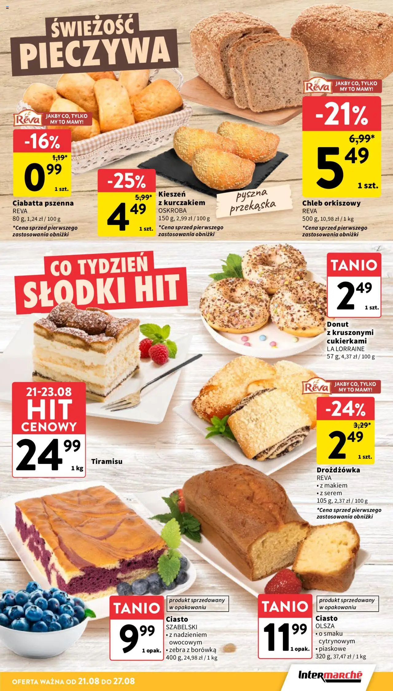 Intermarche Gazetka od 21.08.2025 | Strona: 21 | Produkty: Ciasto, Tiramisu, Chleb, Ciabatta