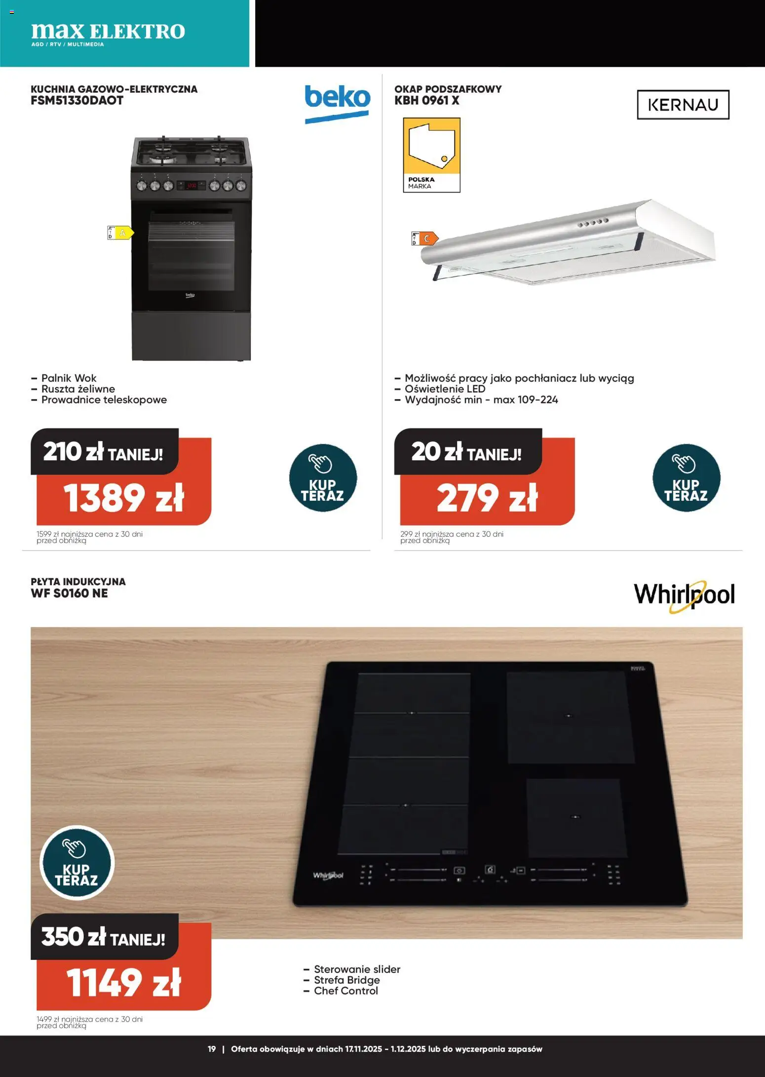 Max elektro Black Friday od 17.11.2025 | Strona: 19 | Produkty: Płyta indukcyjna, Okap