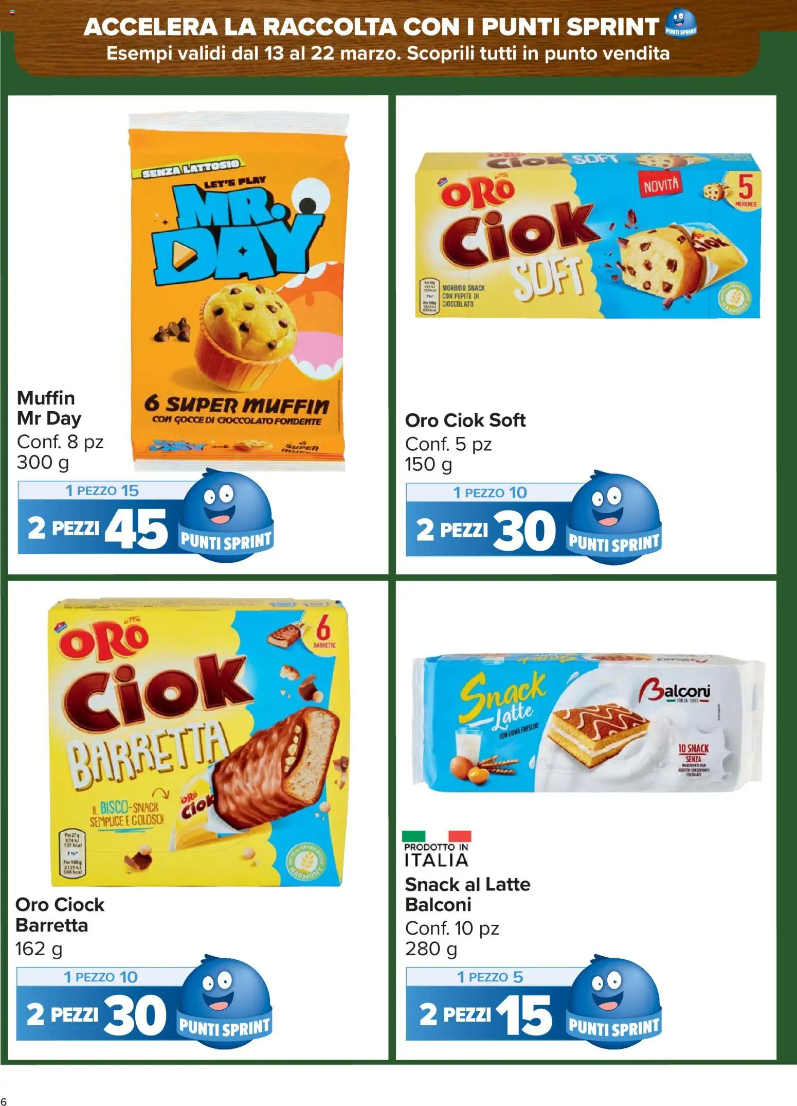 Volantino Carrefour del 13.03.2026 | Pagina: 6 | Prodotti: Cioccolato, Latte, Muffin, Barretta