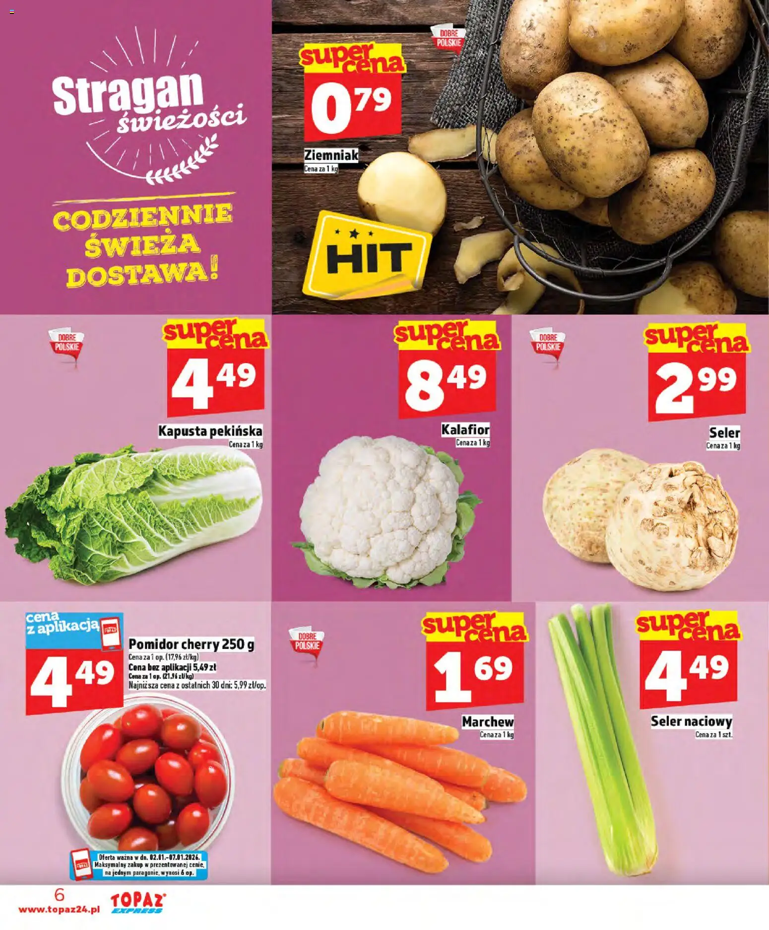 Topaz Gazetka - Express od 02.01.2026 | Strona: 6 | Produkty: Kapusta, Kalafior, Seler naciowy, Pomidor cherry