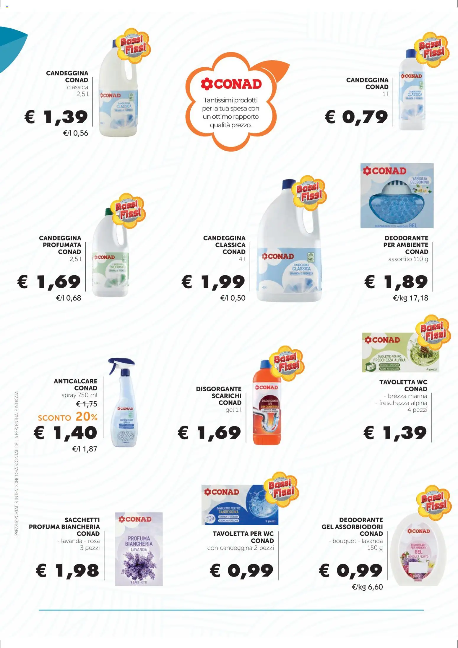 Volantino Conad del 22.04.2026 | Pagina: 18 | Prodotti: Tavoletta wc, Candeggina, Anticalcare, WC