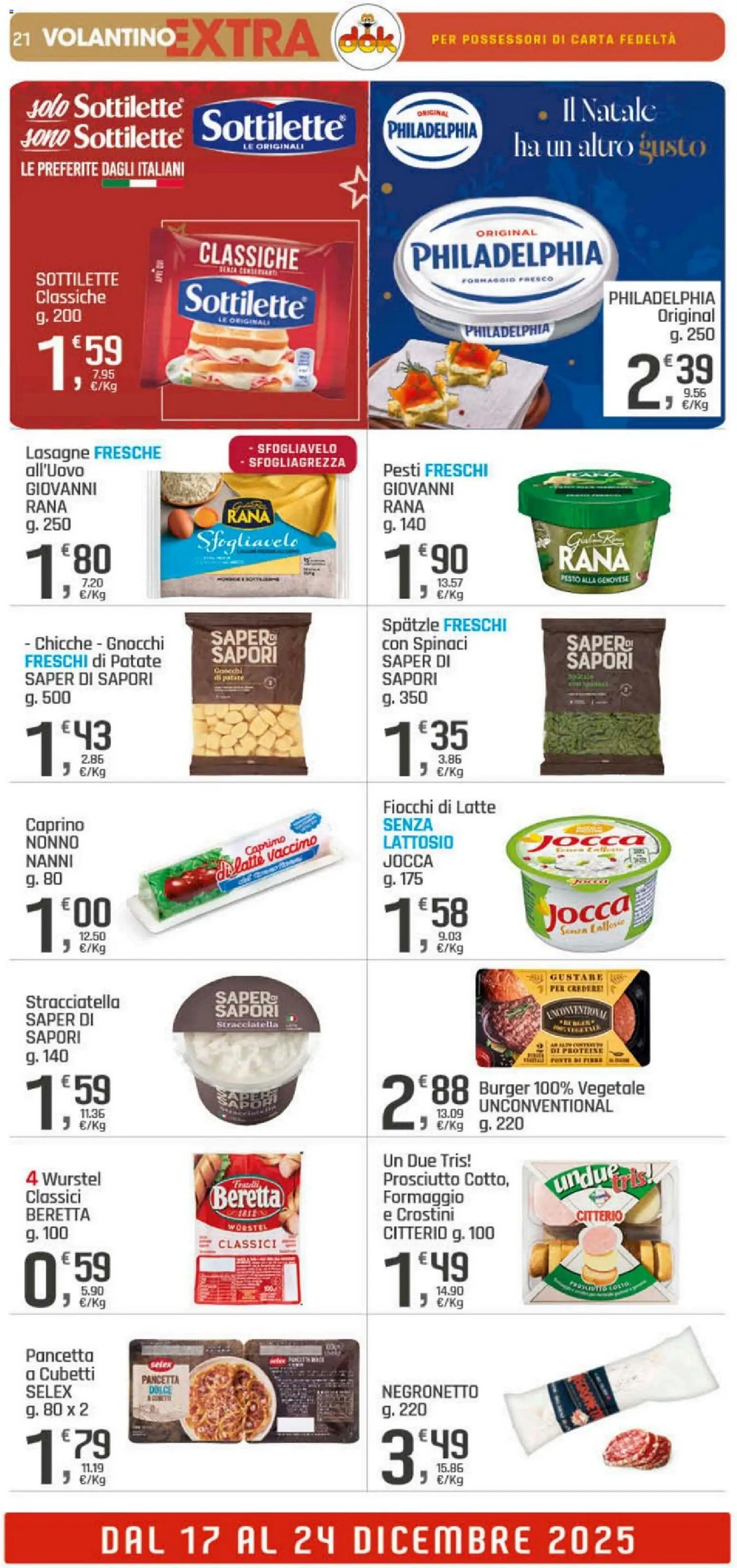 Volantino DOK del 17.12.2025 | Pagina: 21 | Prodotti: Fiocchi, Latte, Spinaci, Gnocchi