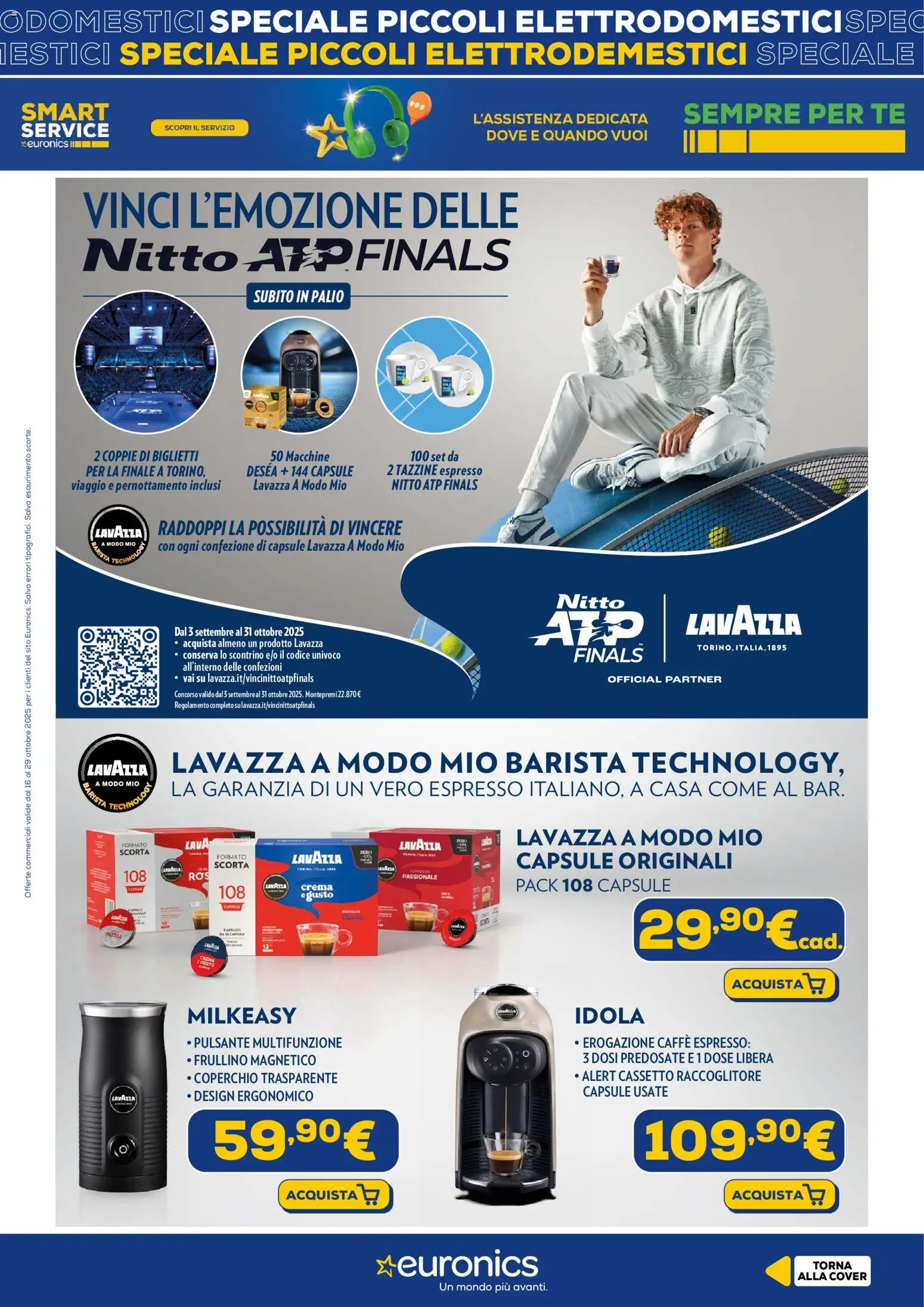 Volantino Euronics del 16.10.2025 | Pagina: 10 | Prodotti: Crema, Caffè, Tè, Lavazza
