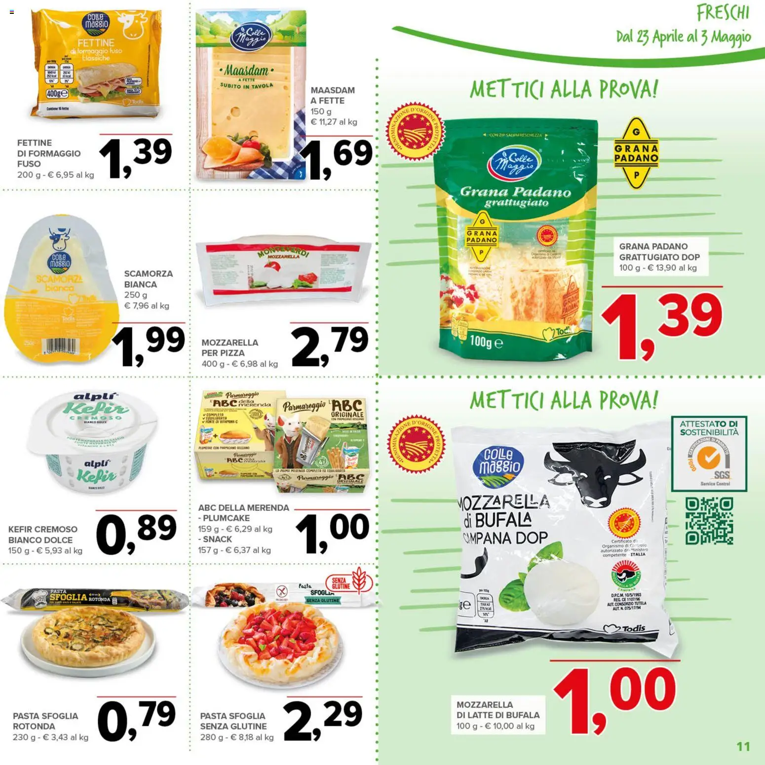 Volantino Todis del 23.04.2026 | Pagina: 11 | Prodotti: Pasta sfoglia, Latte, Pasta, Plumcake