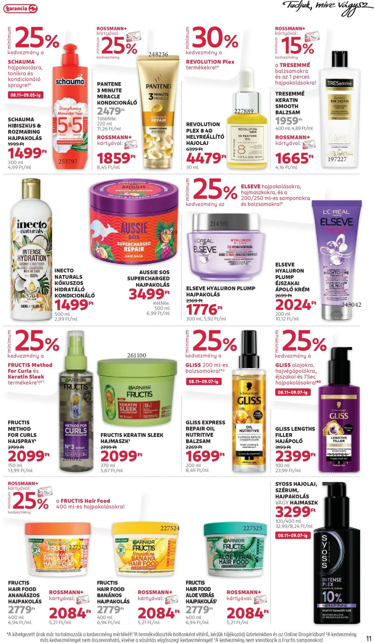 Rossmann akciós ujság - amely érvényes a következő dátumtól: 11.08.2025 | Oldal: 13 | Termékek: Hajpakolás, Kondicionáló, Hajmaszk, Hajolaj