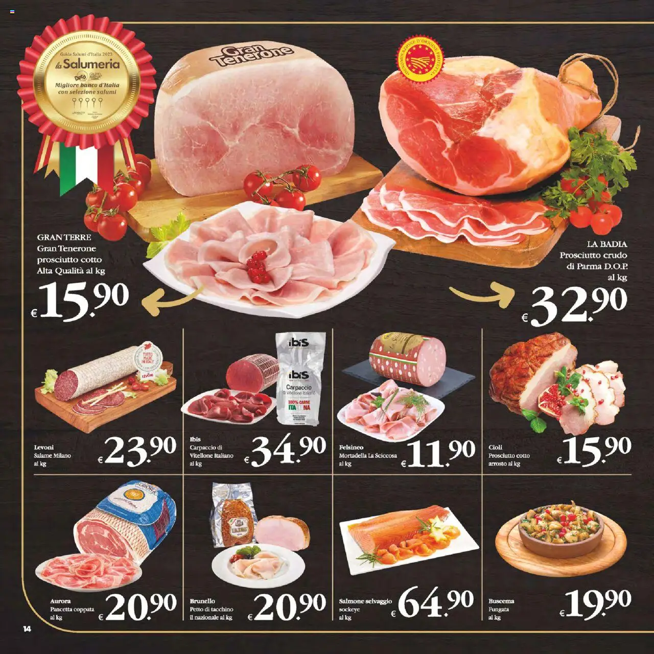 Volantino Decò del 12.09.2025 | Pagina: 14 | Prodotti: Prosciutto Crudo, Pancetta, Tacchino, Prosciutto