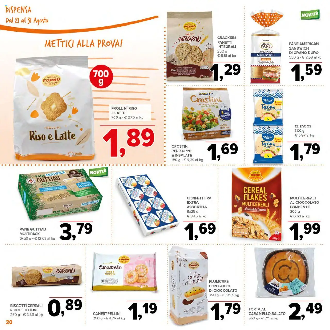 Volantino Todis del 21.08.2025 | Pagina: 20 | Prodotti: Riso, Olio, Crostini, Plumcake