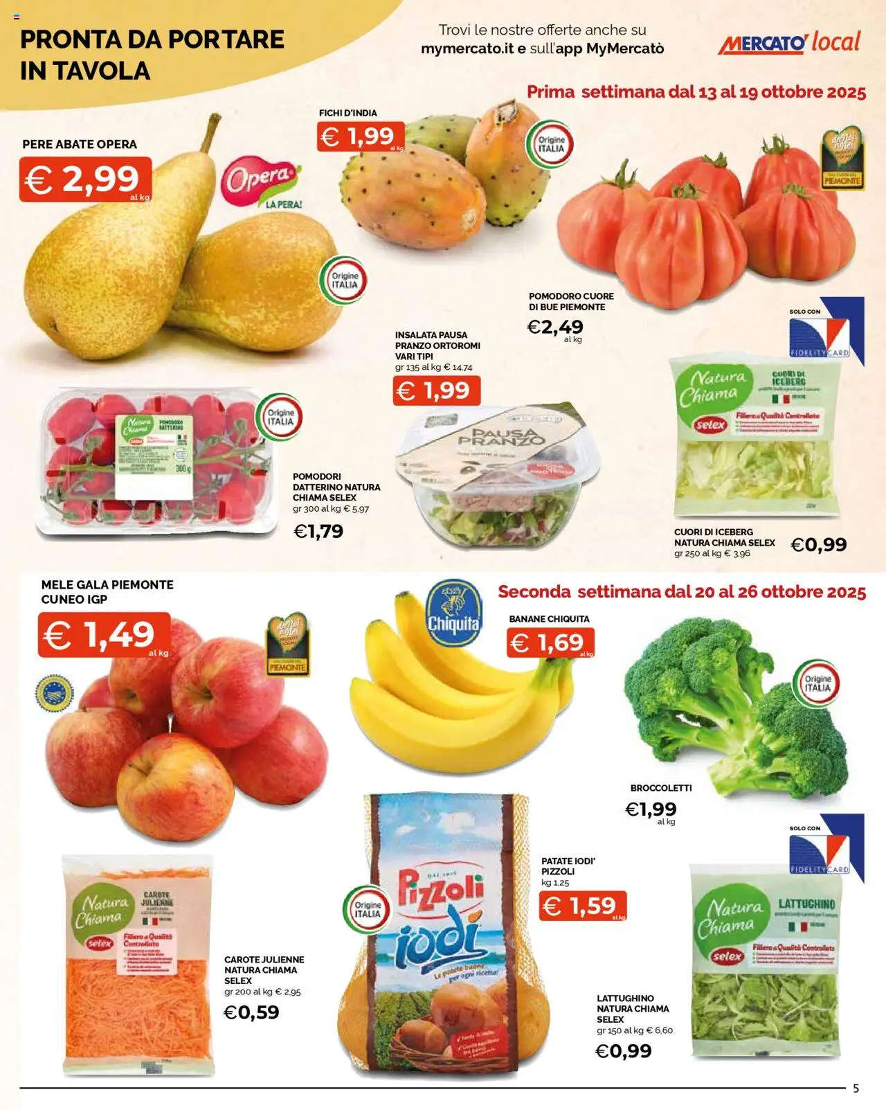Volantino Mercatò del 13.10.2025 | Pagina: 5 | Prodotti: Mele, Insalata, Patate, Broccoletti