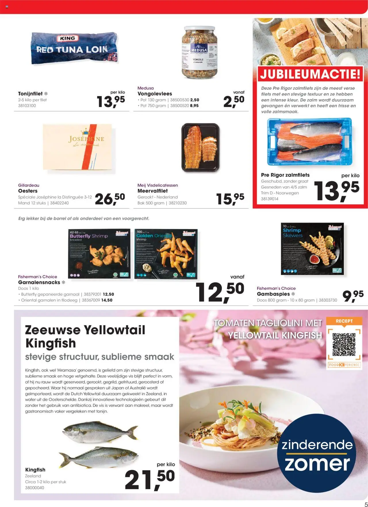  | Pagina: 5 | Producten: Zalm, La, Mand, Festék