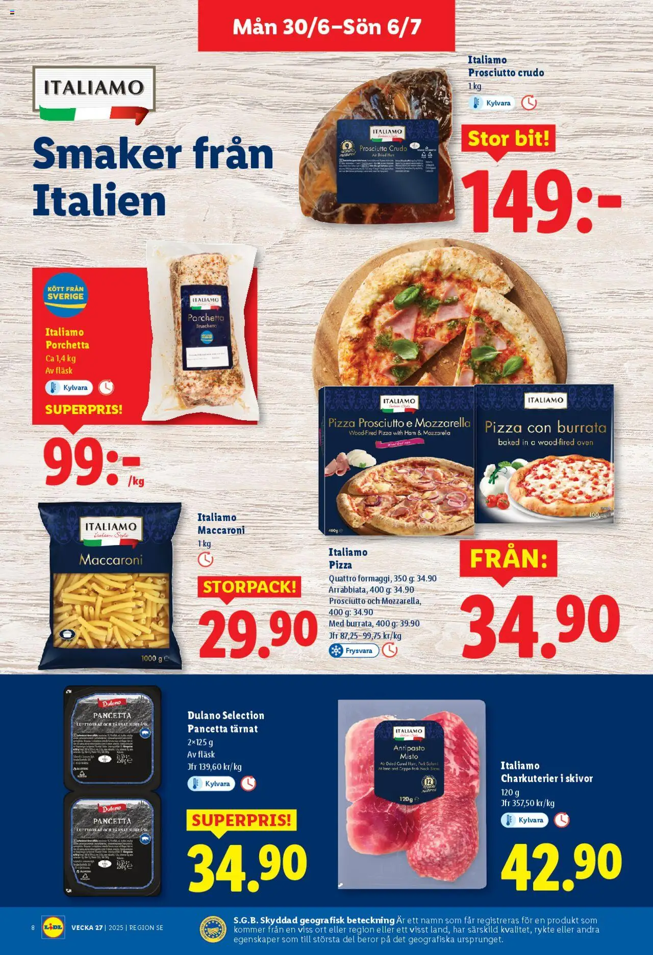Lidl reklamblad aktuell från 30.06.2025 | Sida: 9 | Produkter: Burrata, Salami, Pizza, Fläsk