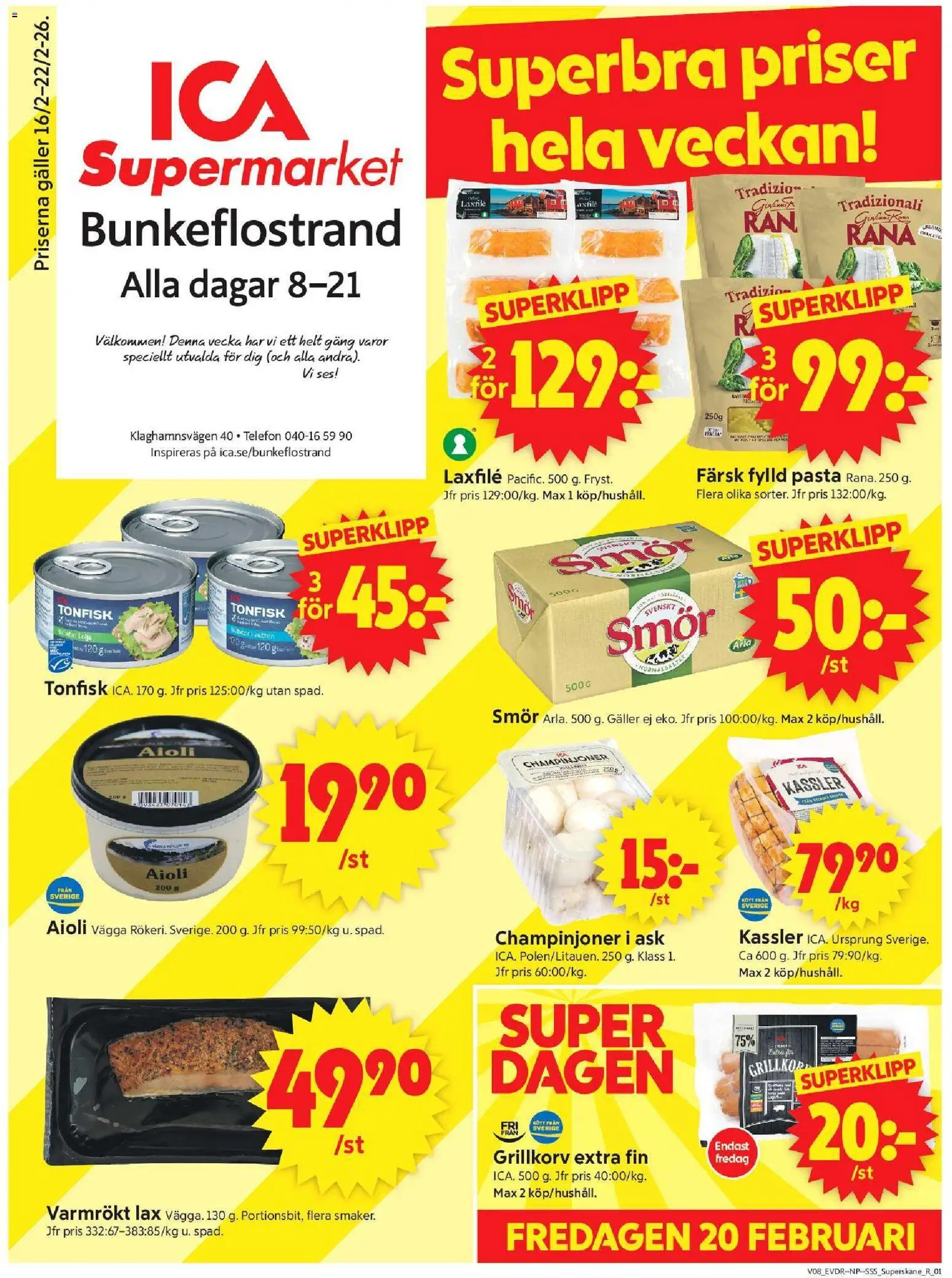ICA Supermarket reklamblad aktuell från 16.02.2026 | Sida: 1 | Produkter: Galler, Lax, Smör, Tonfisk