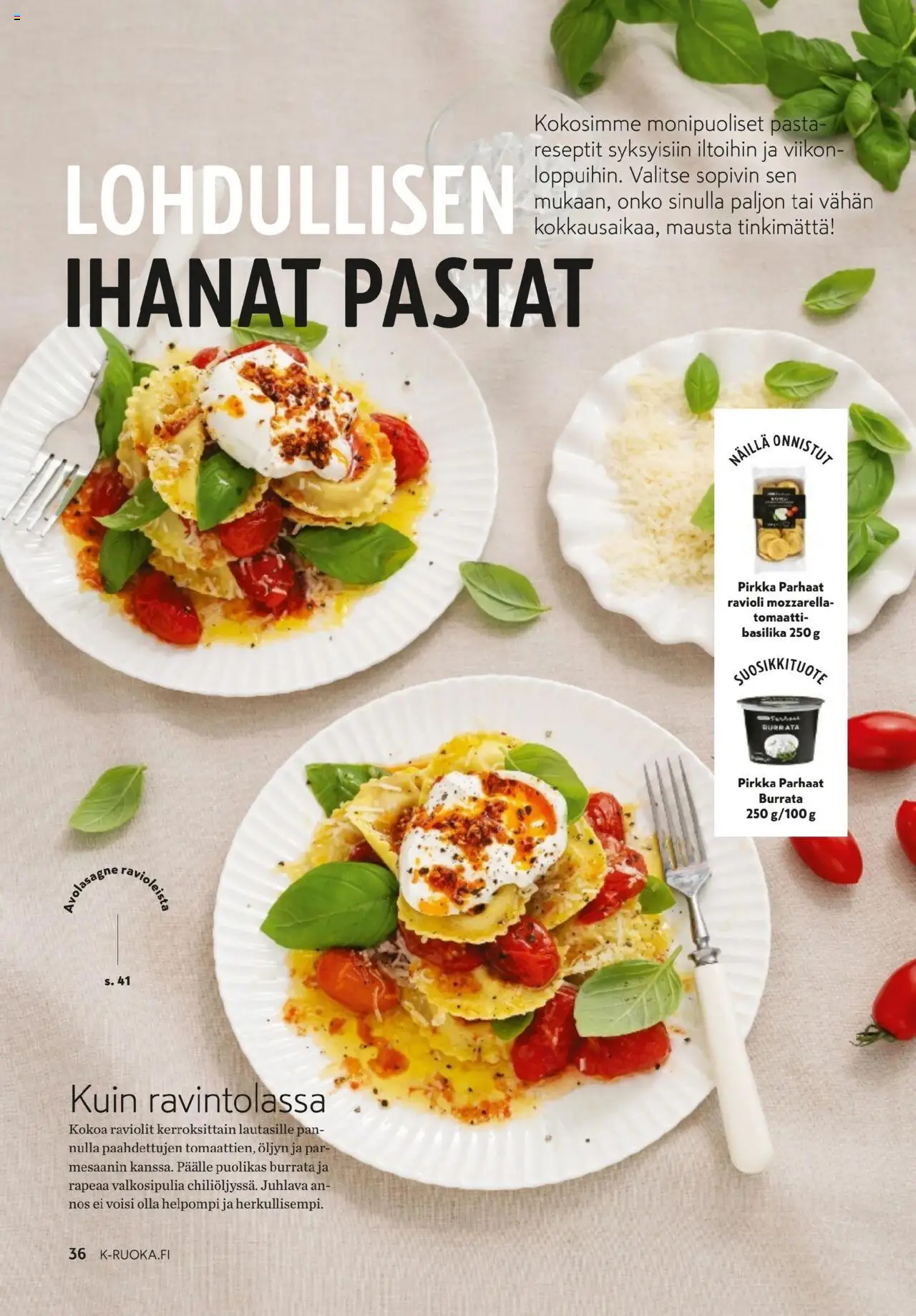 K-Market - K-Ruoka – voimassa 01.10.2025 alkaen | Sivu: 36 | Tuotteet: Mozzarella, Ravioli, Basilika, Pasta