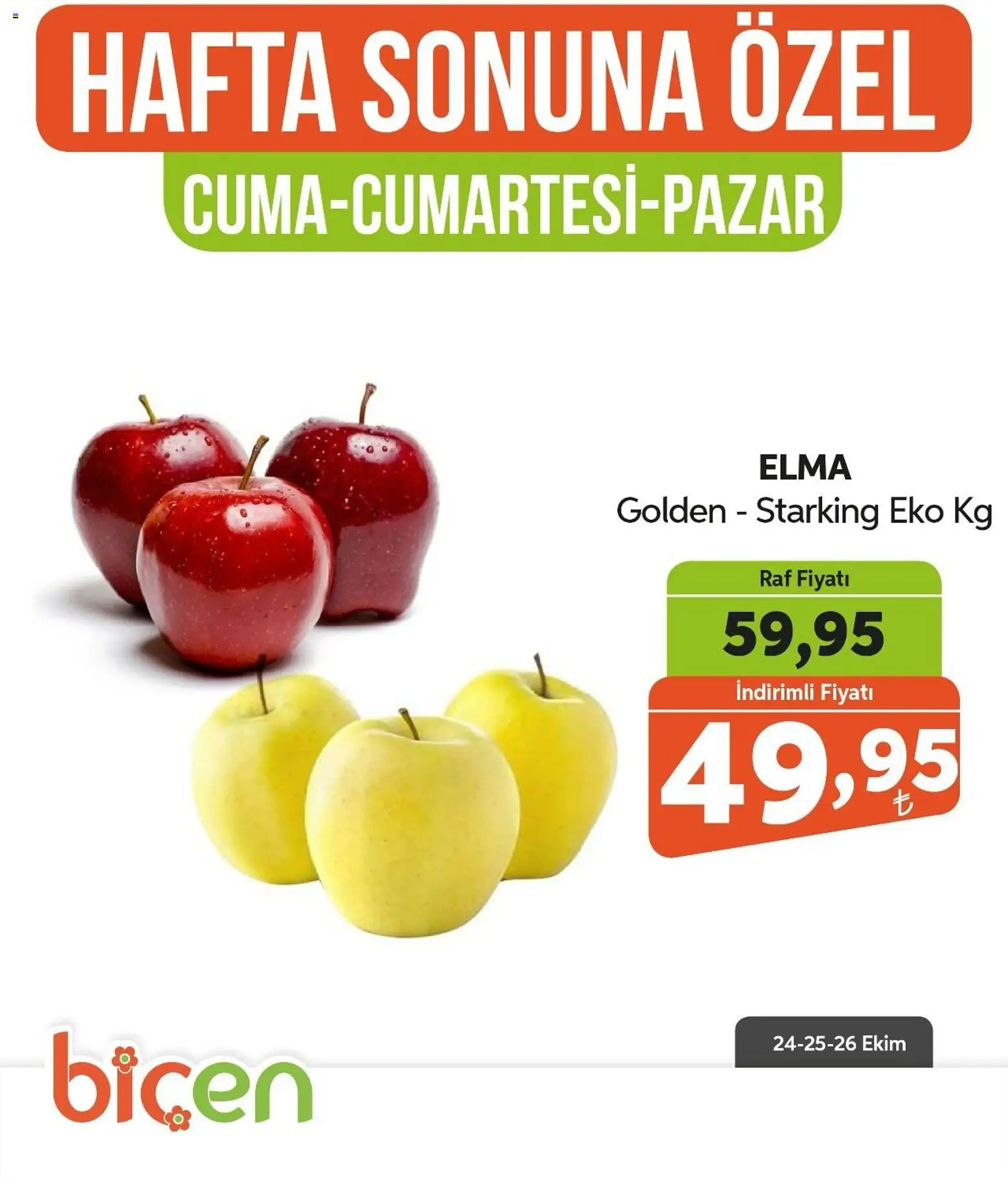 Biçen Market Hafta Sonuna Özel - 24.10.2025 tarihinden itibaren geçerlidir | Sayfa: 30 | Ürünler: Raf, Elma