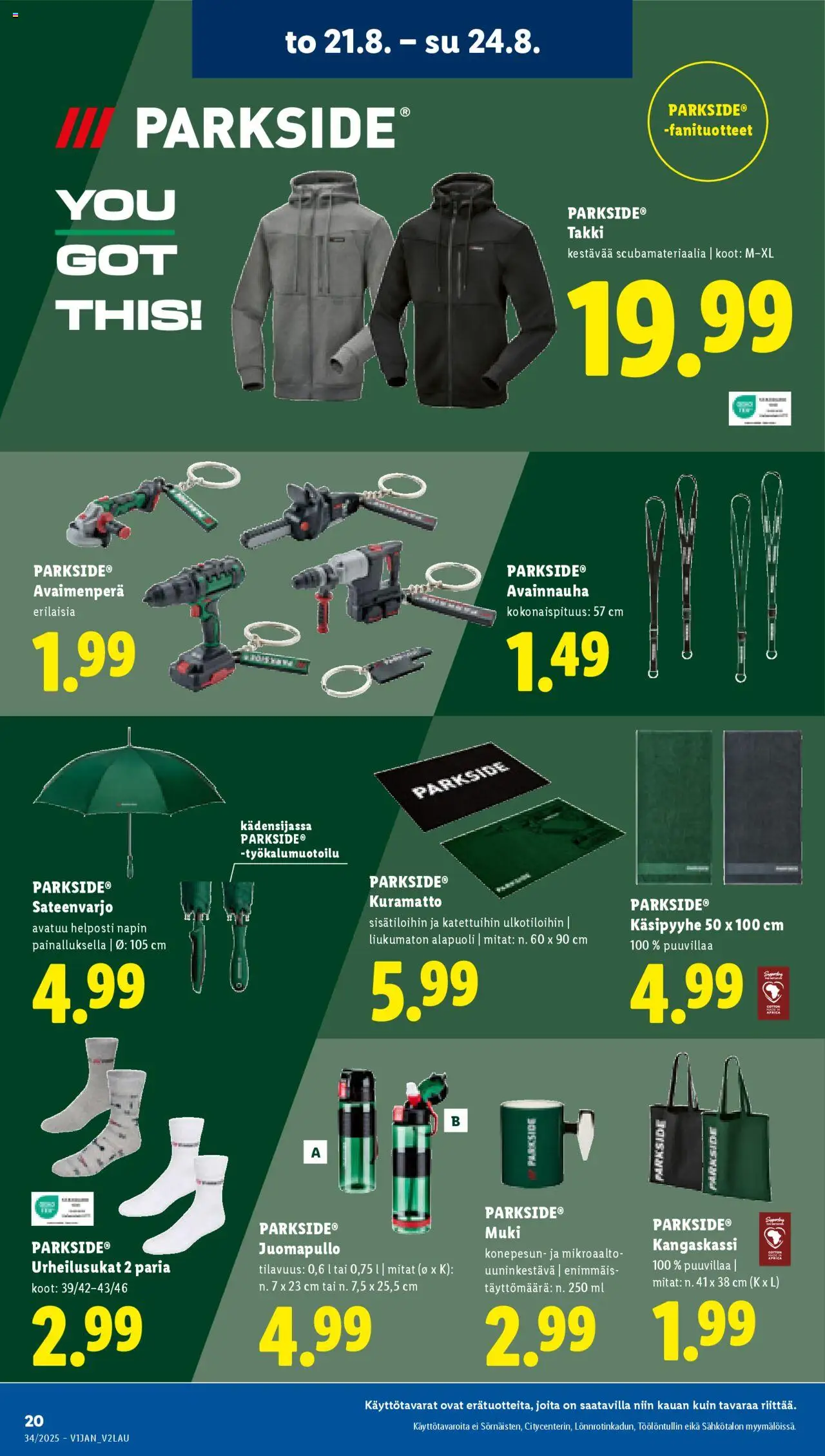  | Sivu: 22 | Tuotteet: Muki, Avaimenperä, Takki, Sateenvarjo