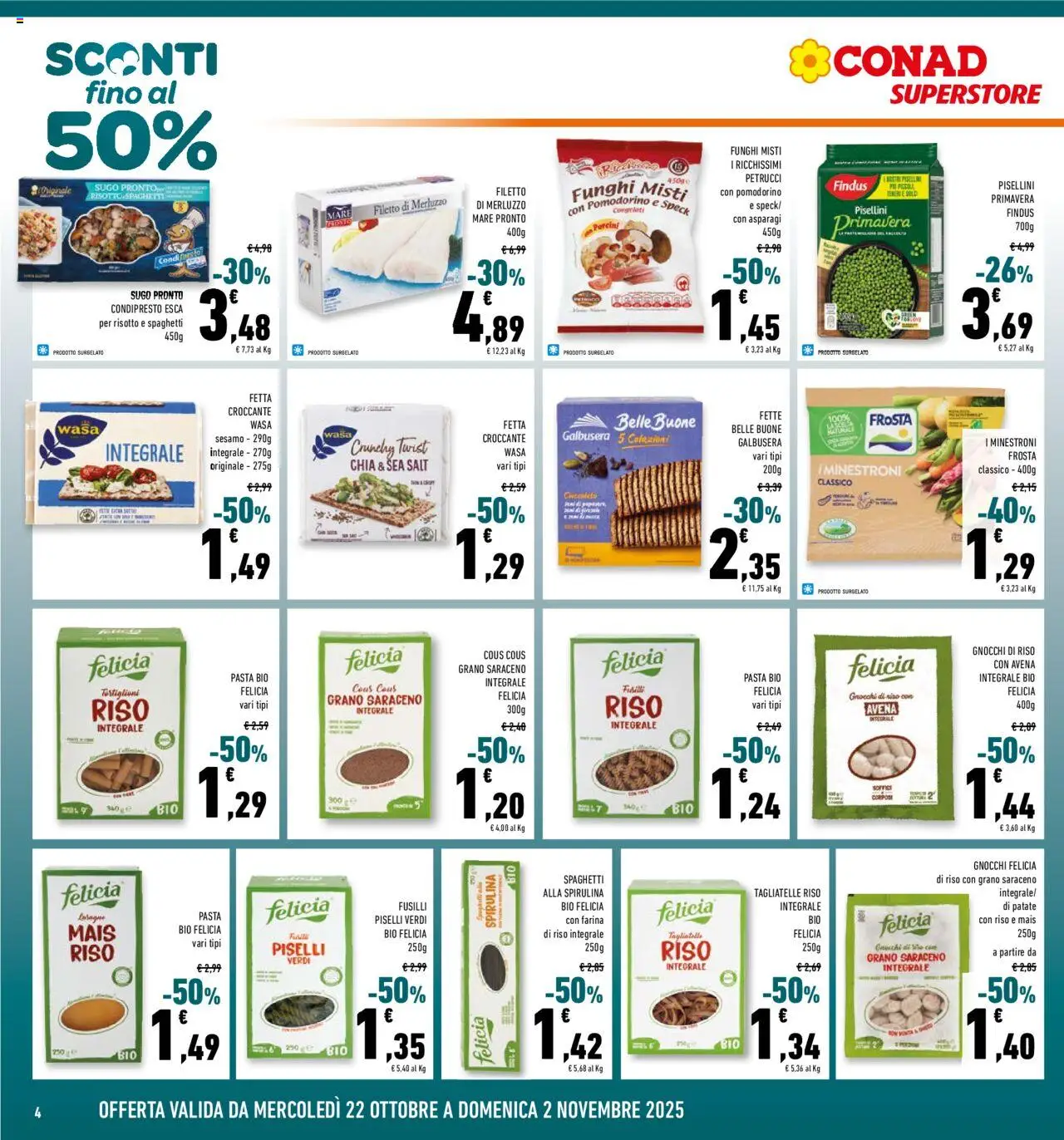 Volantino Conad del 22.10.2025 | Pagina: 4 | Prodotti: Speck, Pasta, Funghi, Sugo