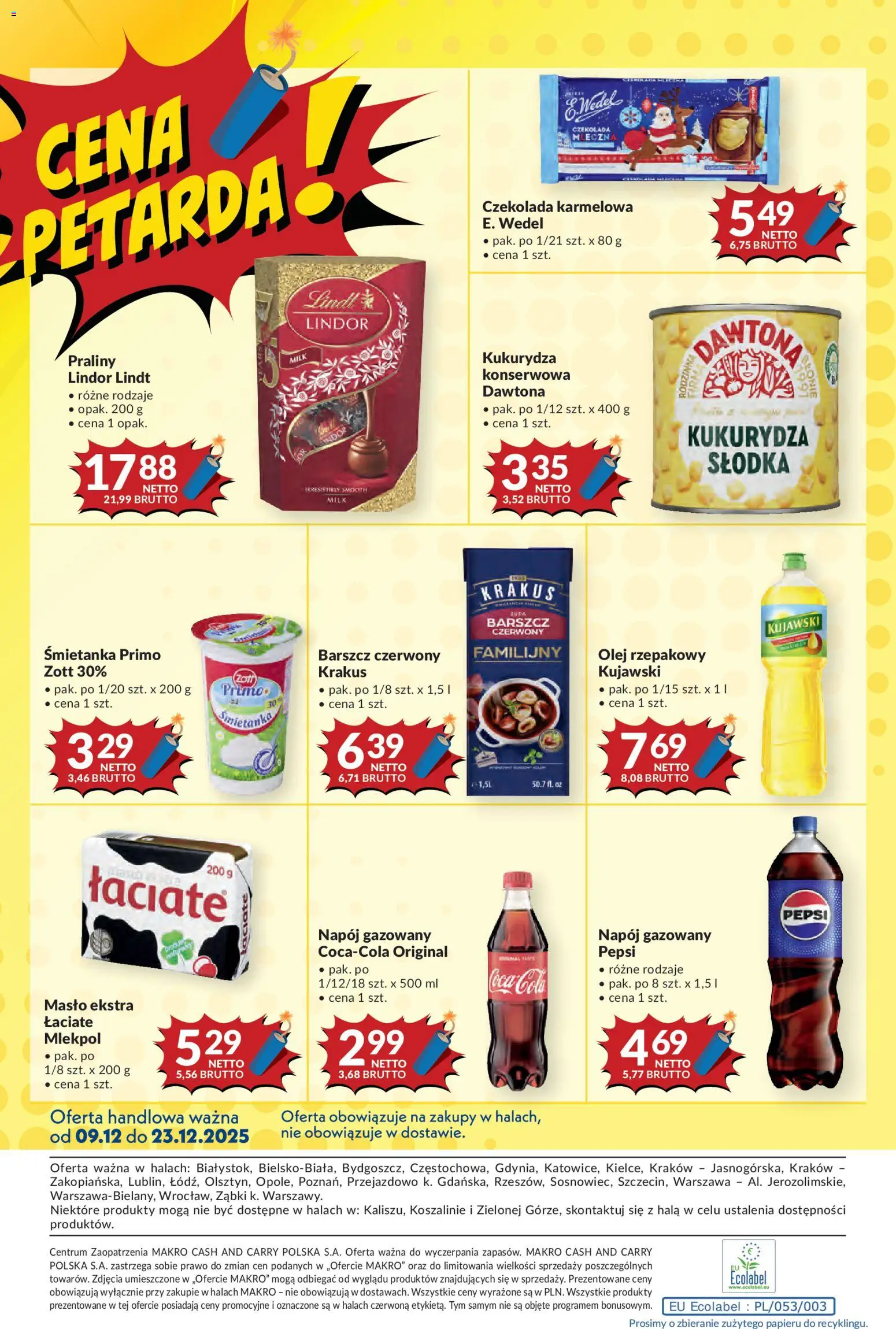 Makro Gazetka - Mega oferty dla Twojego Sklepu od 09.12.2025 | Strona: 12 | Produkty: Czekolada mleczna, Praliny, Pepsi, Olej
