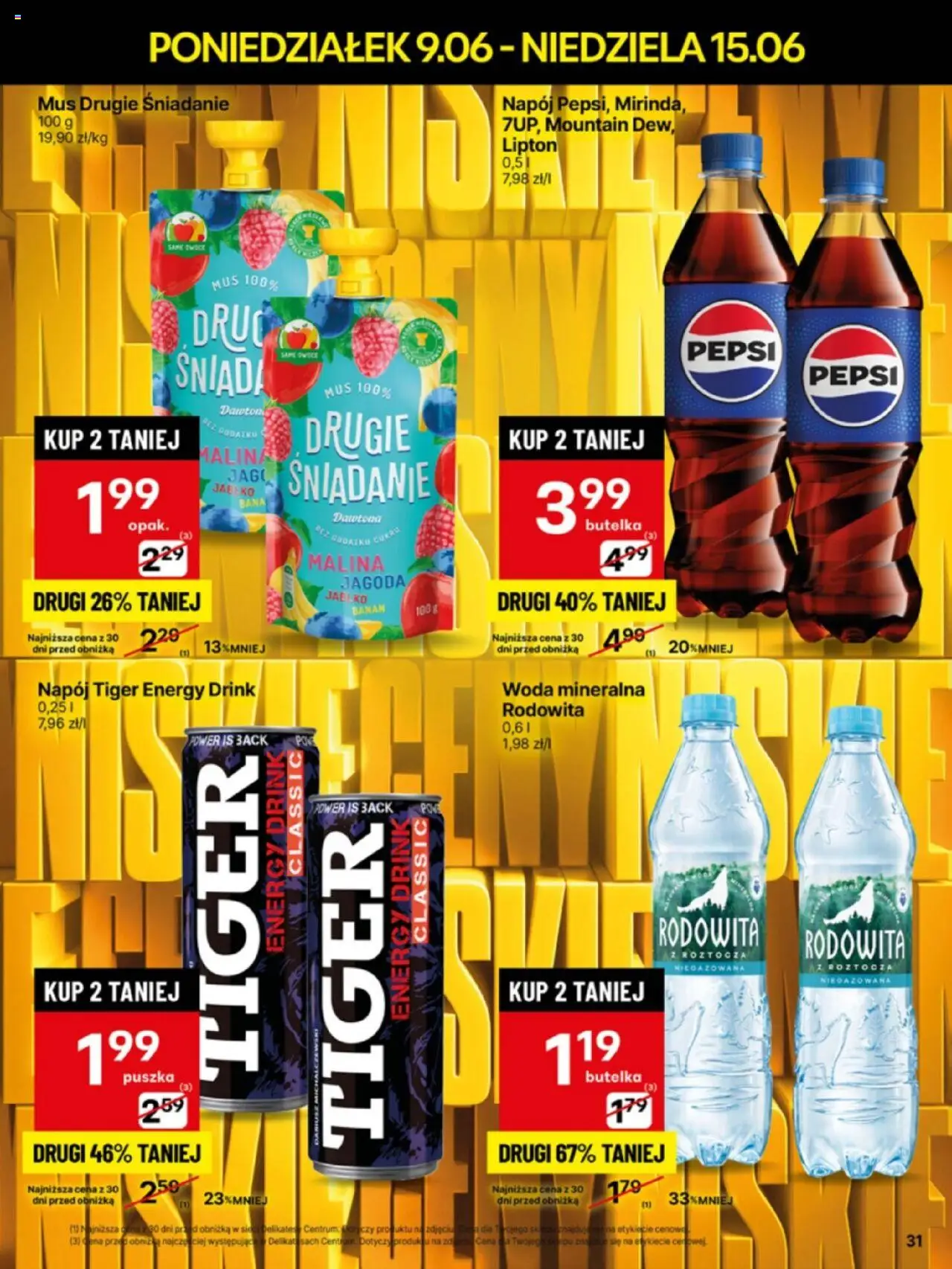 Delikatesy Centrum Gazetka - Sklepy Własne od 09.06.2025 | Strona: 31 | Produkty: Malina, Pepsi, Woda, Owoce