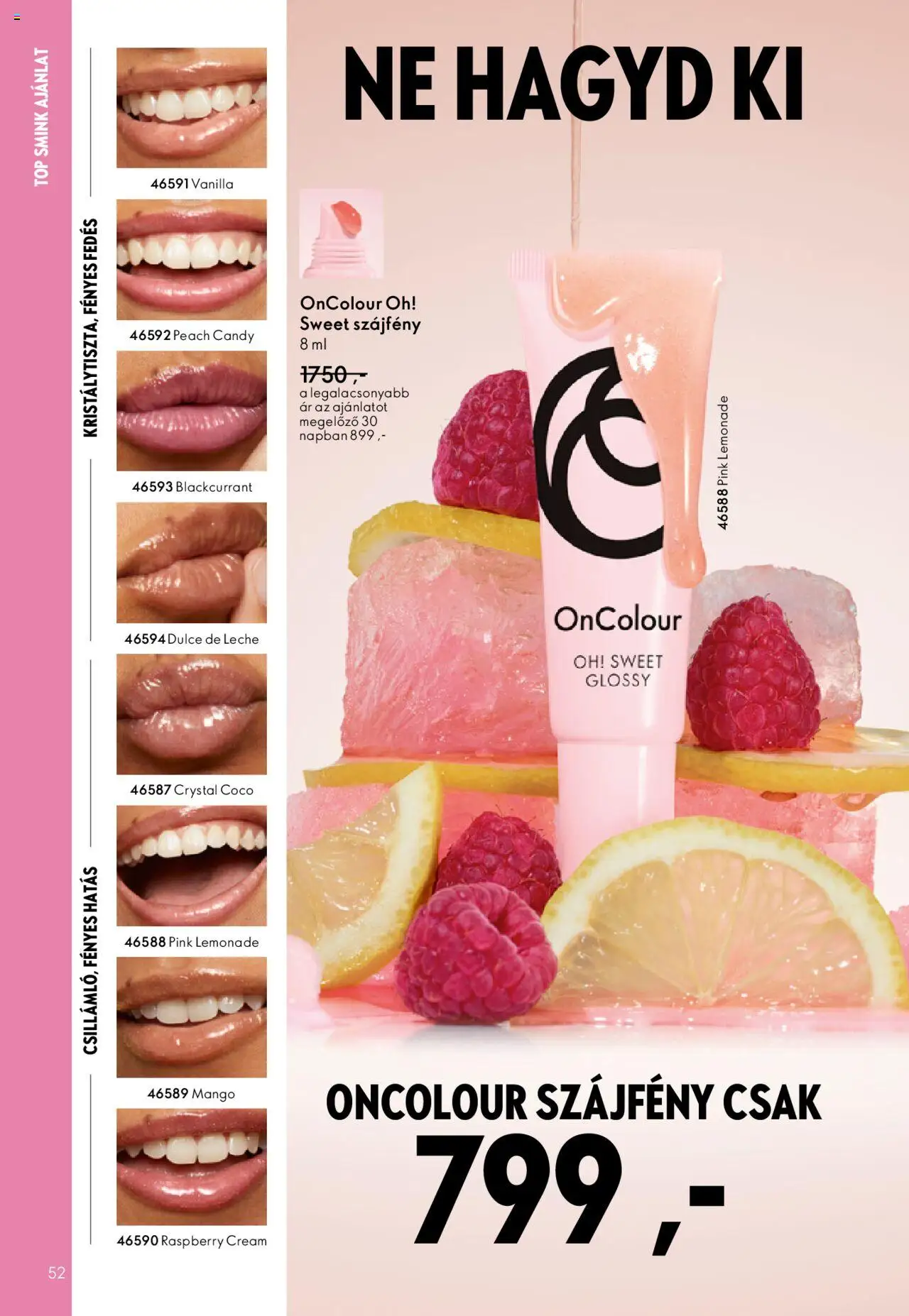 Oriflame akciós ujság - amely érvényes a következő dátumtól: 01.10.2025 | Oldal: 52 | Termékek: Smink, Szájfény, Mangó