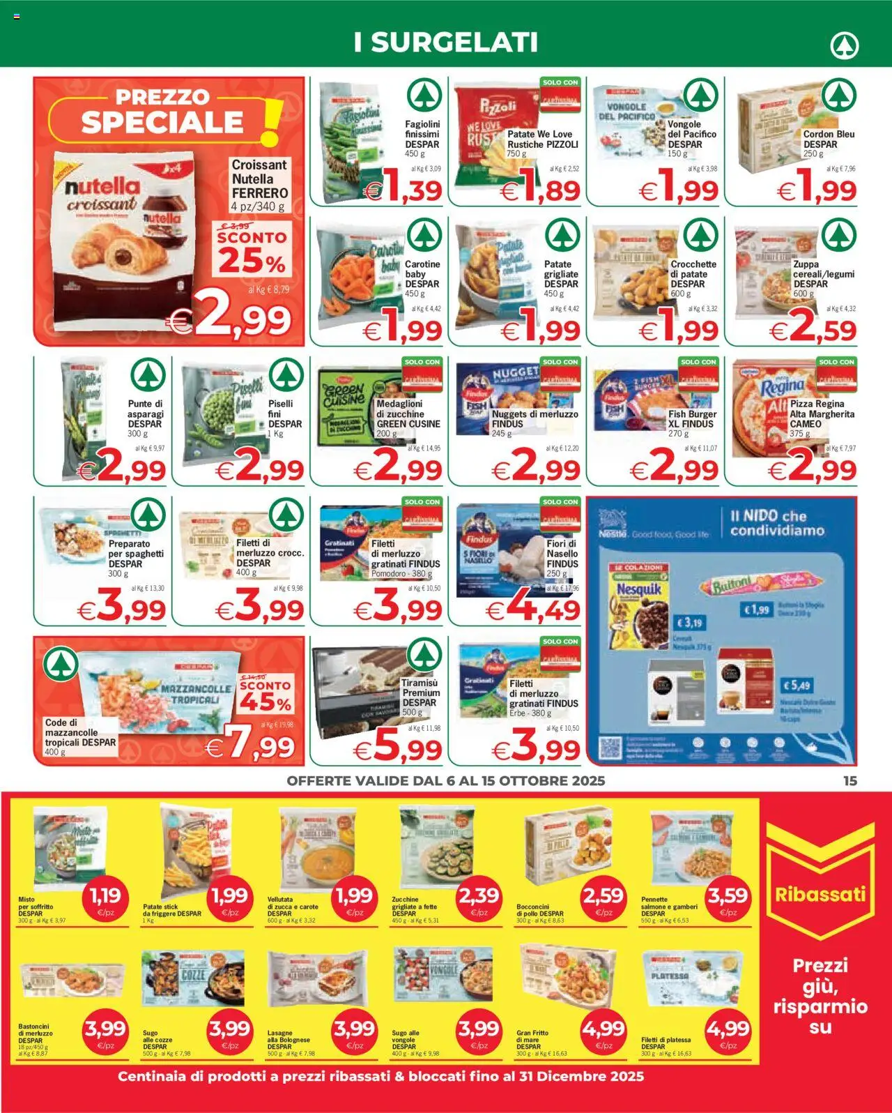 Volantino Eurospar del 06.10.2025 | Pagina: 15 | Prodotti: Gamberi, Patate, Pomodoro, Nutella