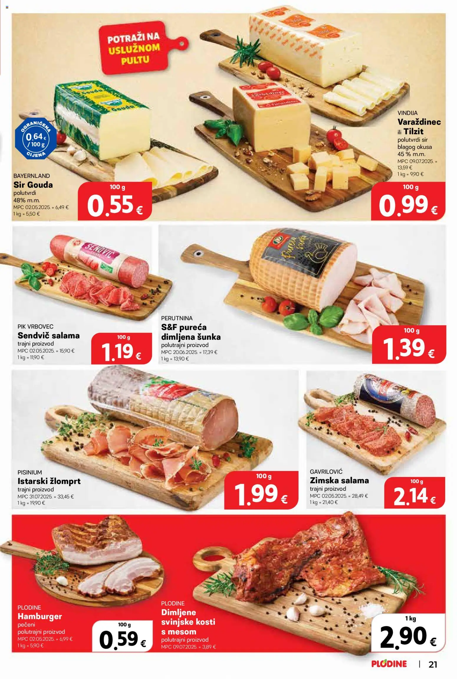 Plodine katalog | vrijedi od 15.04.2026 | Stranica: 21 | Proizvodi: Salama, Pik Vrbovec, Hamburger, Gouda
