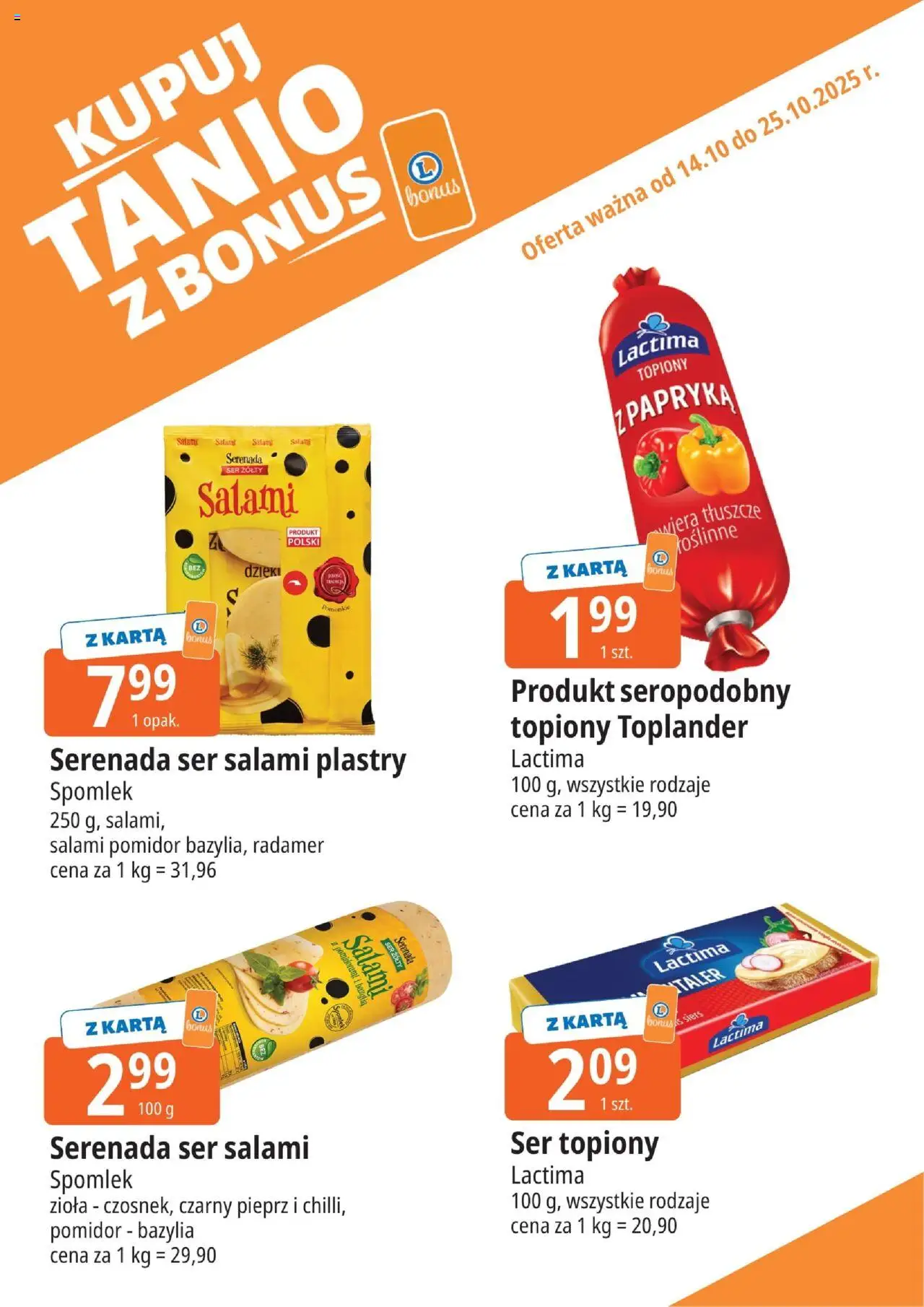 E.Leclerc Gazetka - Warszawa Jerozolimskie kupony dodatkowe od 14.10.2025 | Strona: 11 | Produkty: Ser żółty, Ser topiony, Salami, Pieprz