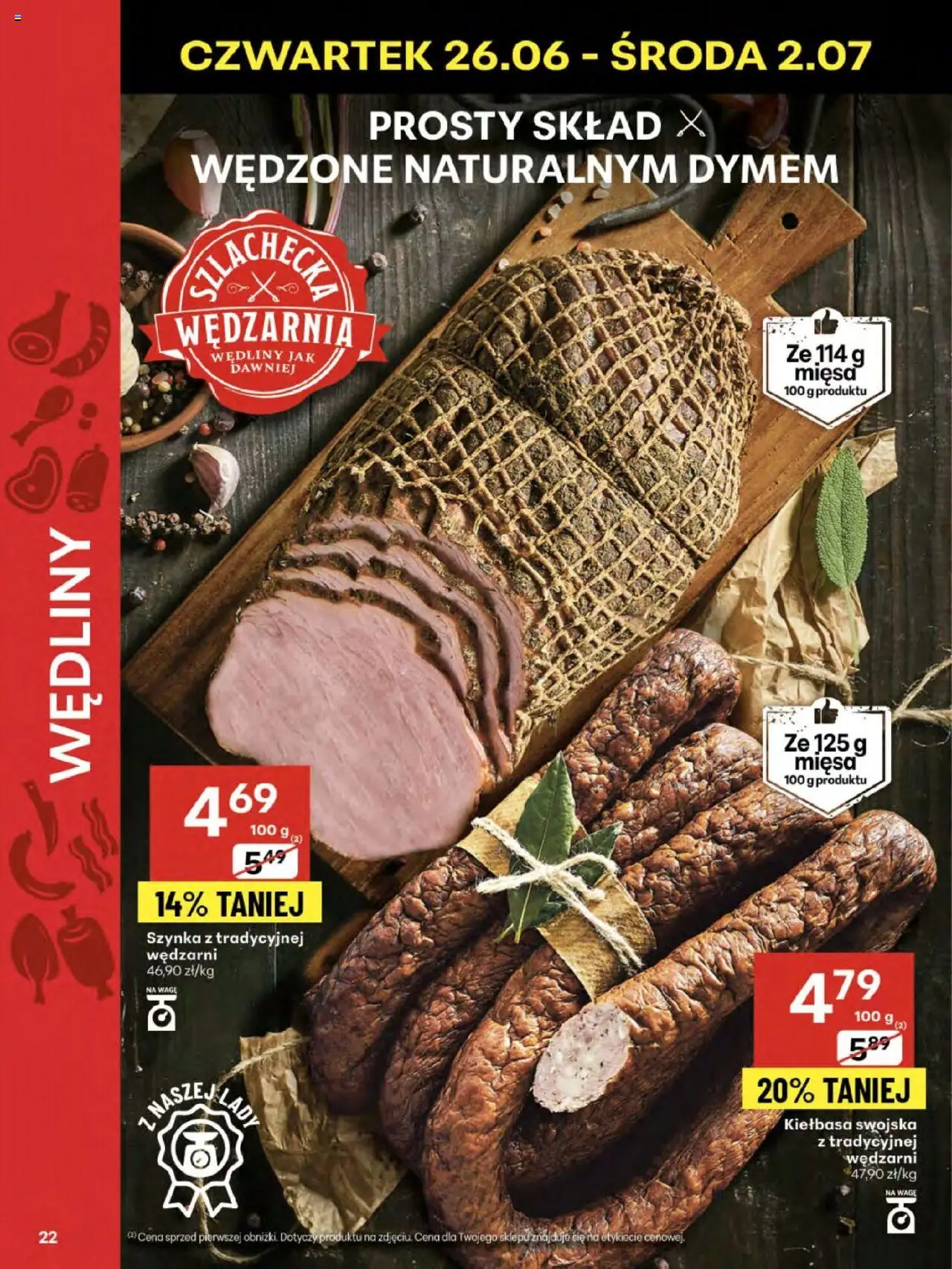 Delikatesy Centrum Gazetka - Sklepy Własne od 26.06.2025 | Strona: 22 | Produkty: Kiełbasa, Szynka, Wędliny