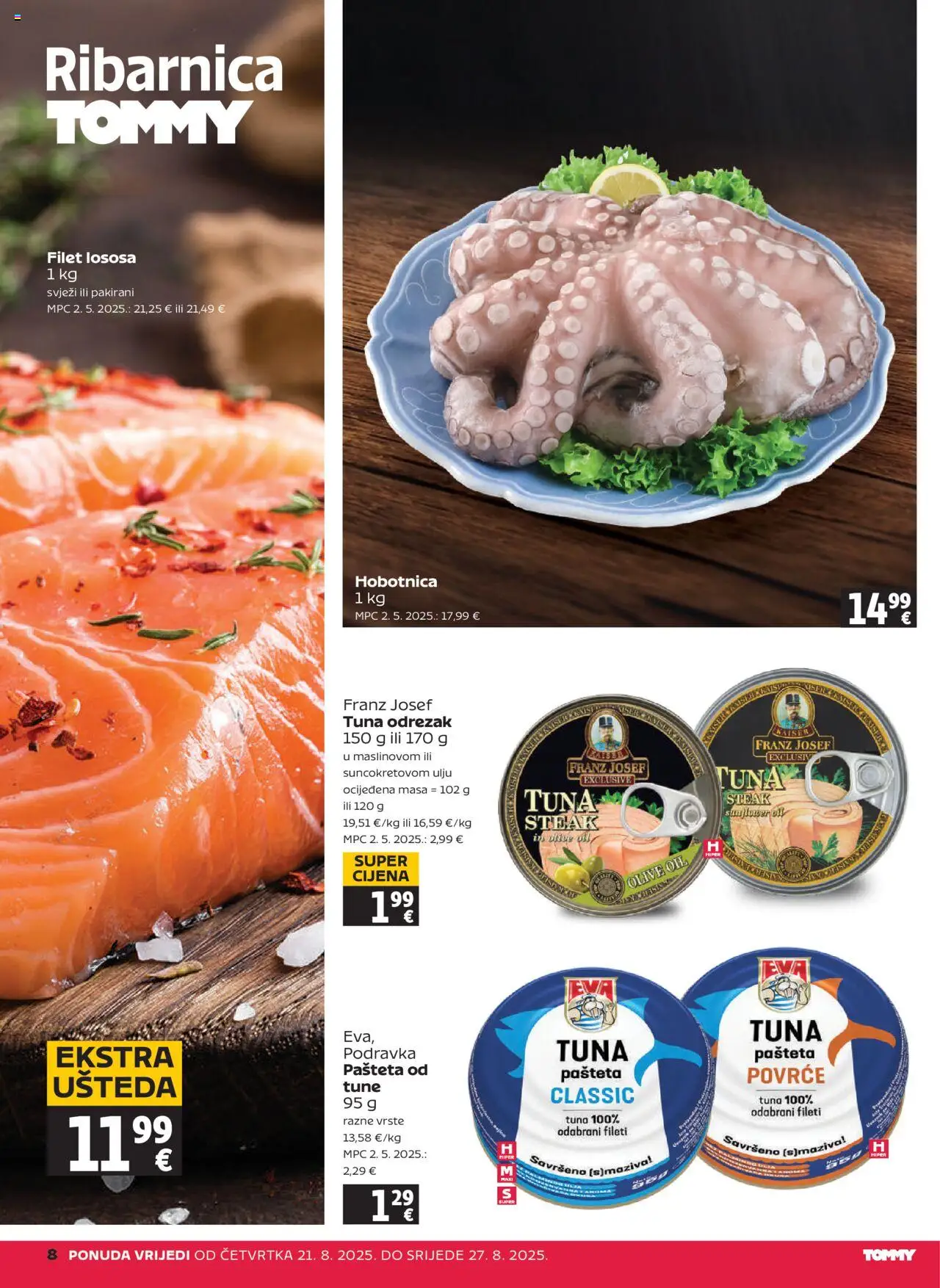 Tommy katalog | vrijedi od 21.08.2025 | Stranica: 8 | Proizvodi: Podravka, Pašteta, Povrće, Tuna
