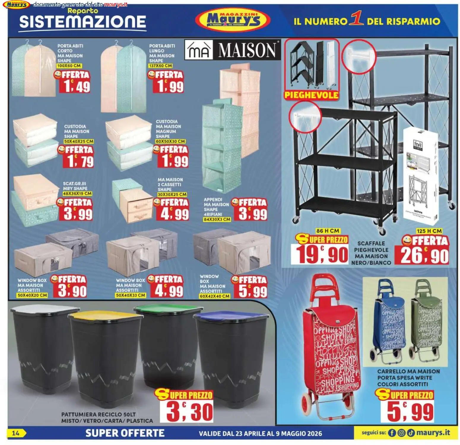Volantino Maury's del 23.04.2026 | Pagina: 14 | Prodotti: Abiti, Carrello, Scaffale, Pattumiera
