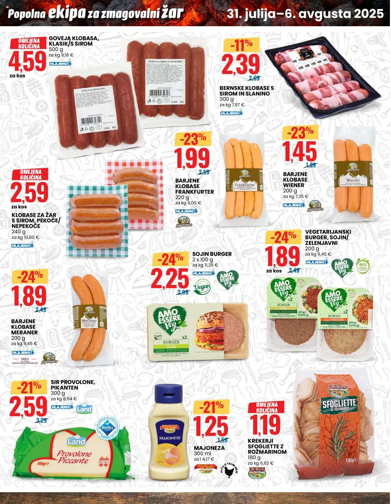 Eurospin katalog │ velja od 31.07.2025 | Stran: 6 | Izdelki: Zar, Kos, Majoneza, Klobase