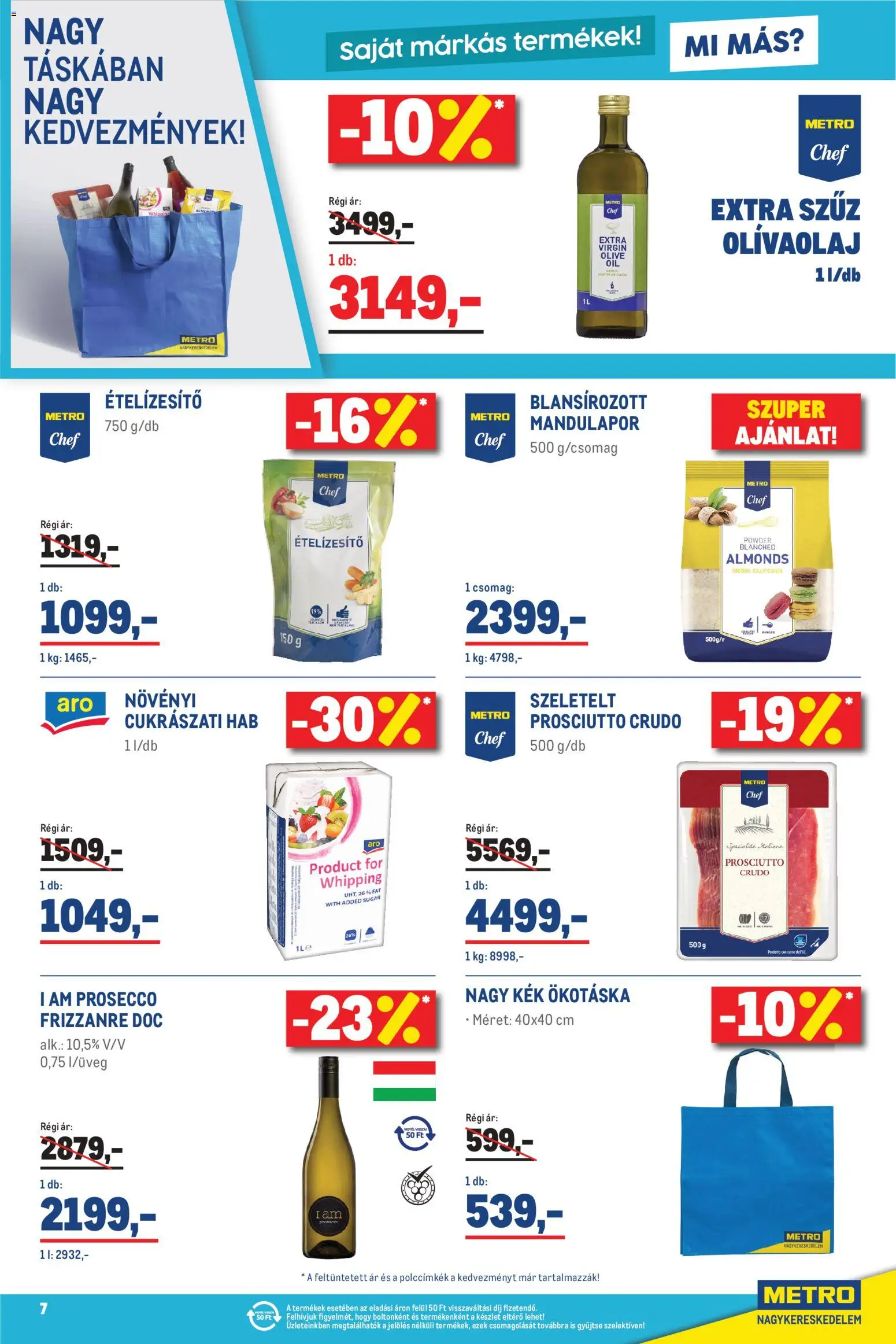 Metro akciós ujság - amely érvényes a következő dátumtól: 01.03.2026 | Oldal: 7 | Termékek: Prosciutto crudo, Ételízesítő, Olívaolaj