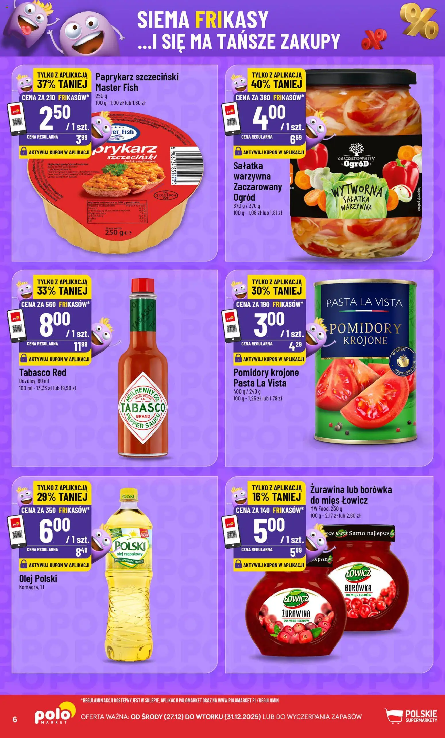 POLOmarket Gazetka - Frikasowe Hity od 27.12.2025 | Strona: 6 | Produkty: Paprykarz szczeciński, Żurawina, Tabasco, Pomidory