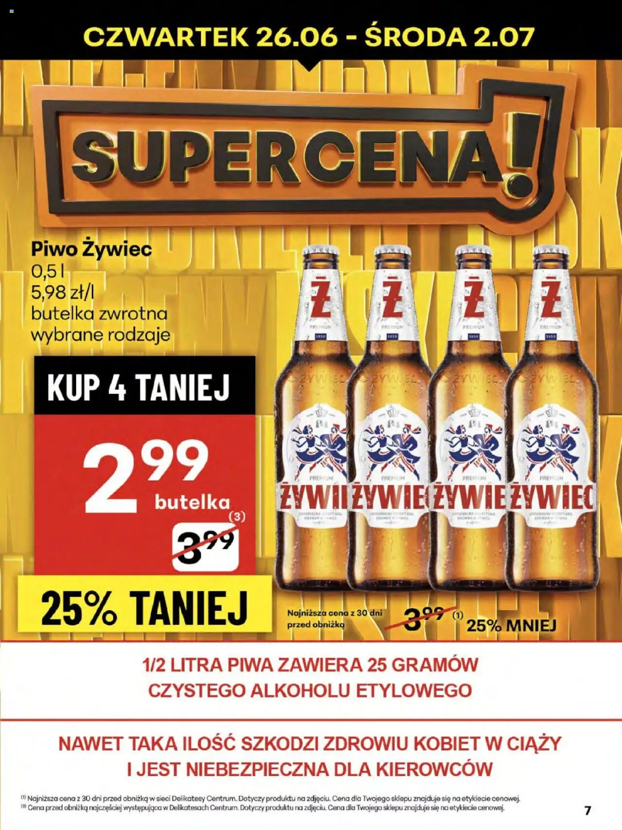 Delikatesy Centrum Gazetka - Sklepy Własne od 26.06.2025 | Strona: 7 | Produkty: Delikatesy, Piwo