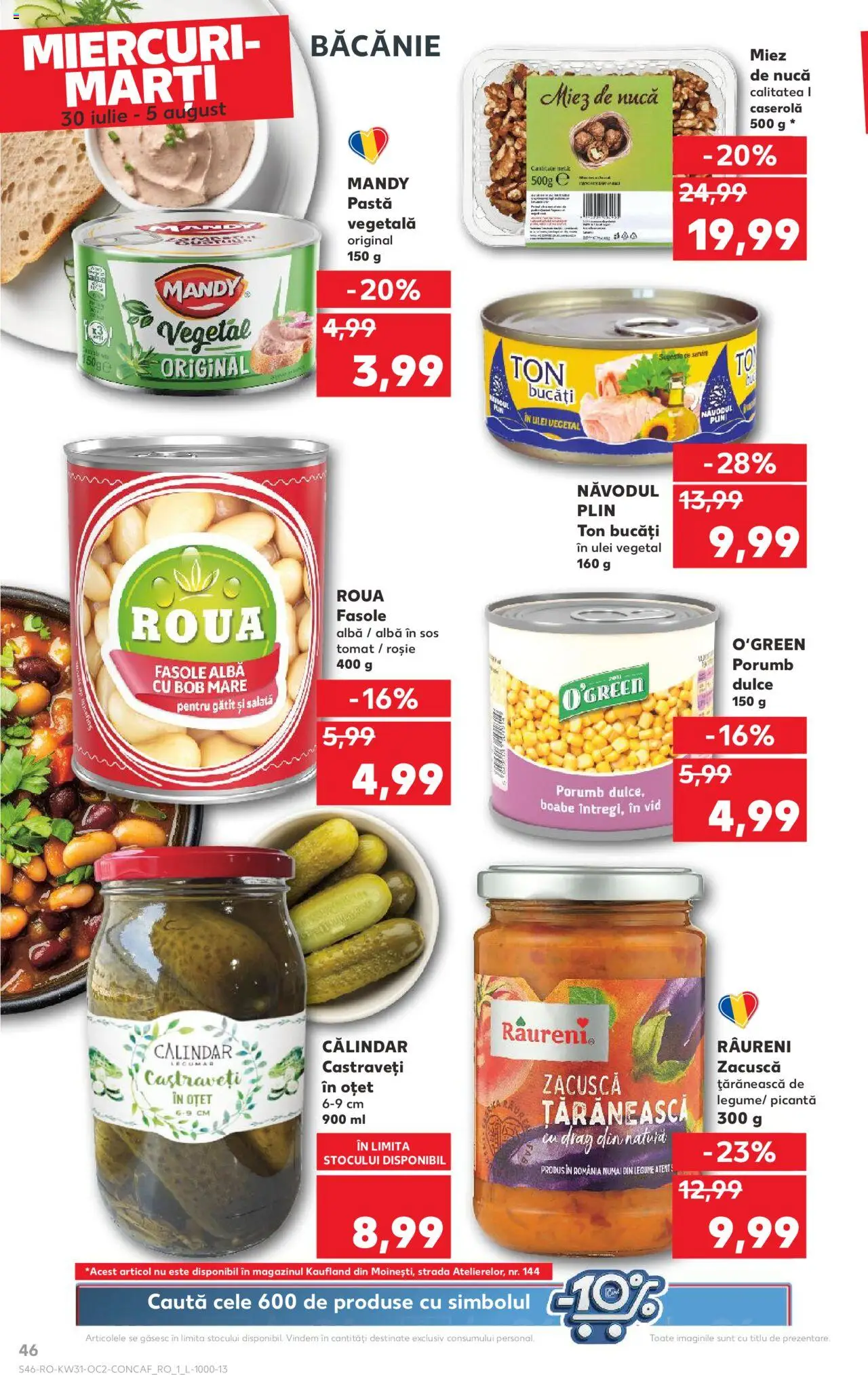 Kaufland RO akciós ujság - amely érvényes a következő dátumtól: 30.07.2025 | Oldal: 46 | Termékek: Saláta