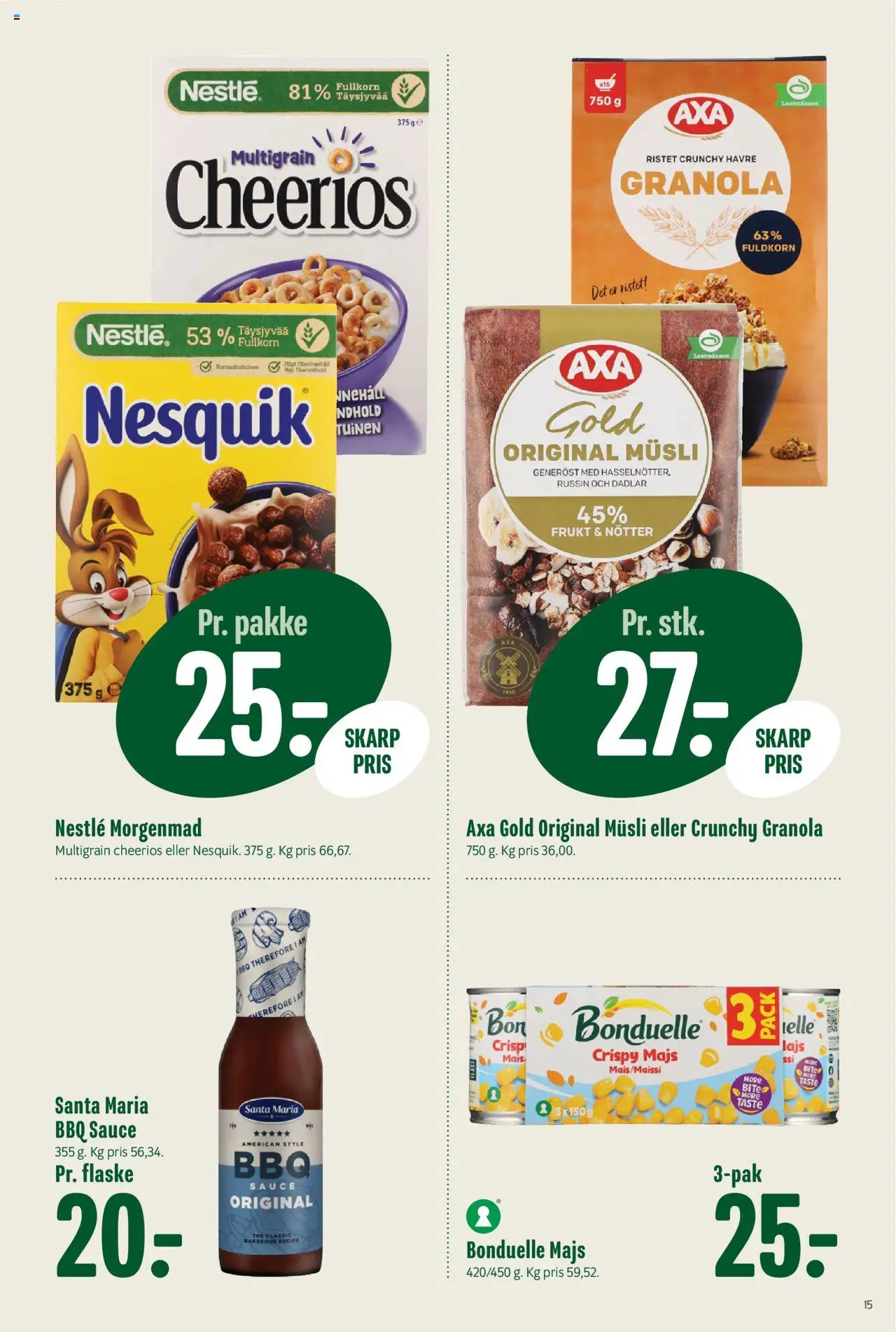 Min Købmand Tilbudsavis gyldig fra 22.08.2025 | Side: 15 | Produkter: Majs, Müsli
